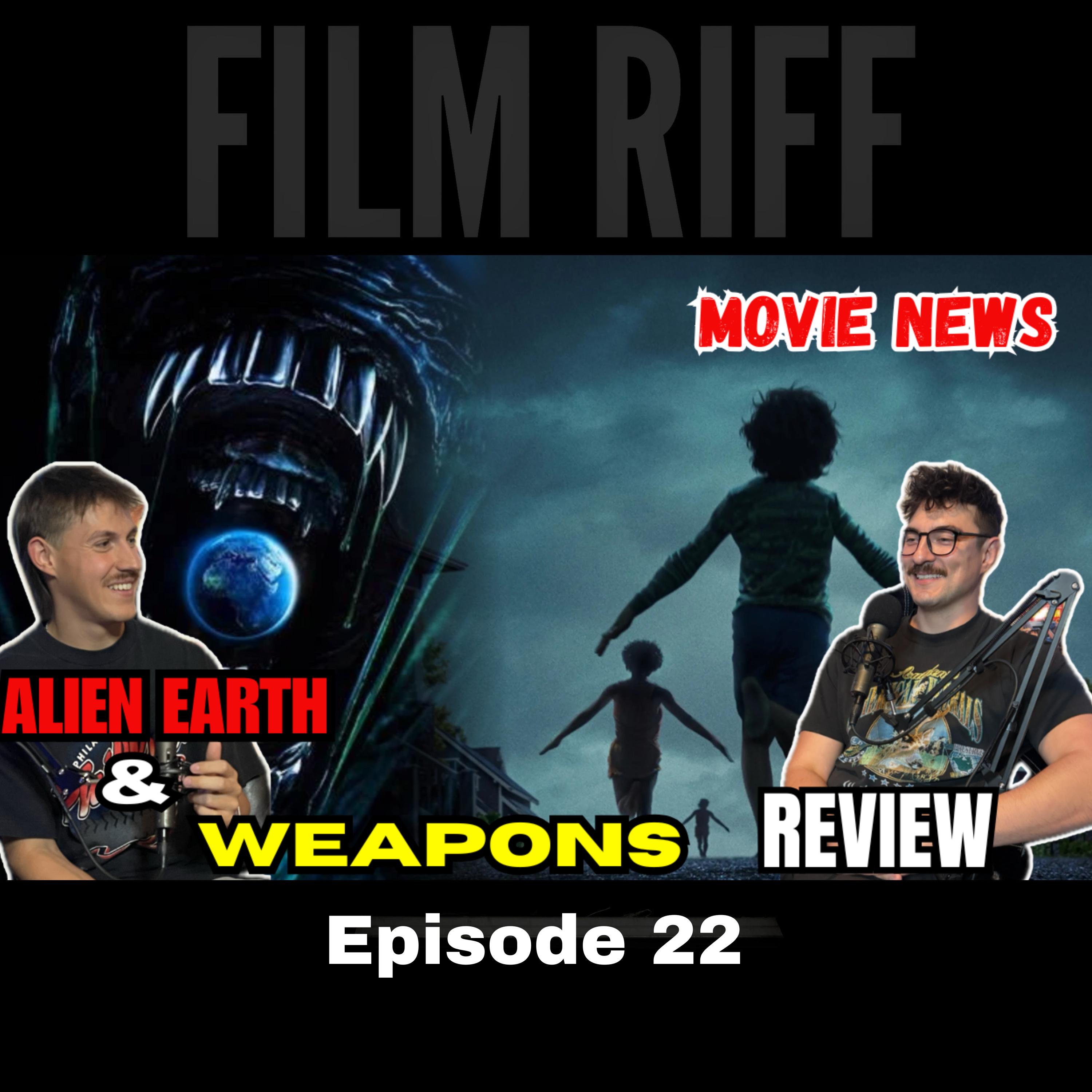 Weapons Review (Spoiler & Non-Spoiler) + Alien: Earth Review | Movie News & Trailers | Ep 22 episode artwork