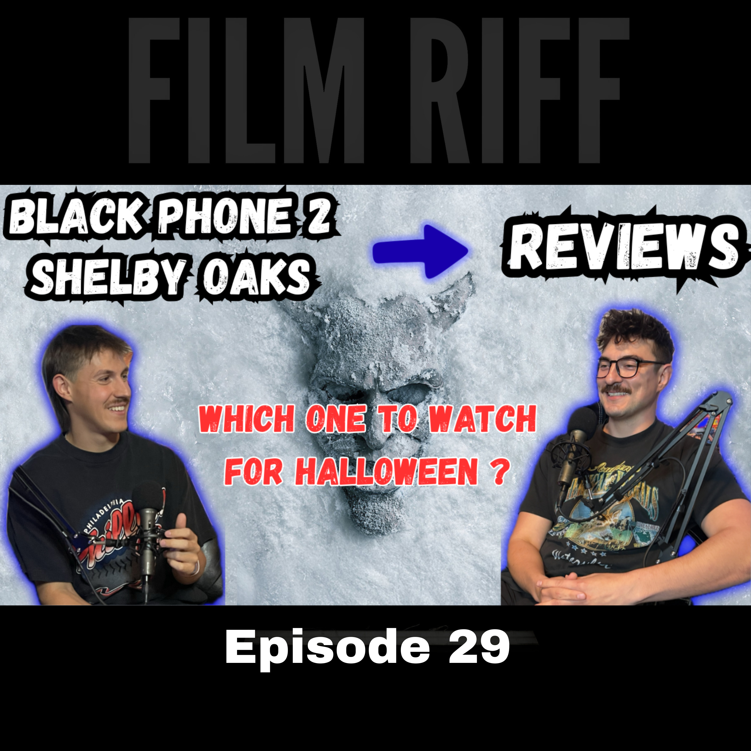 Black Phone 2 | Shelby Oaks | Good Fortune | Stranger Things Finale & New Trailers | Ep 29 episode artwork