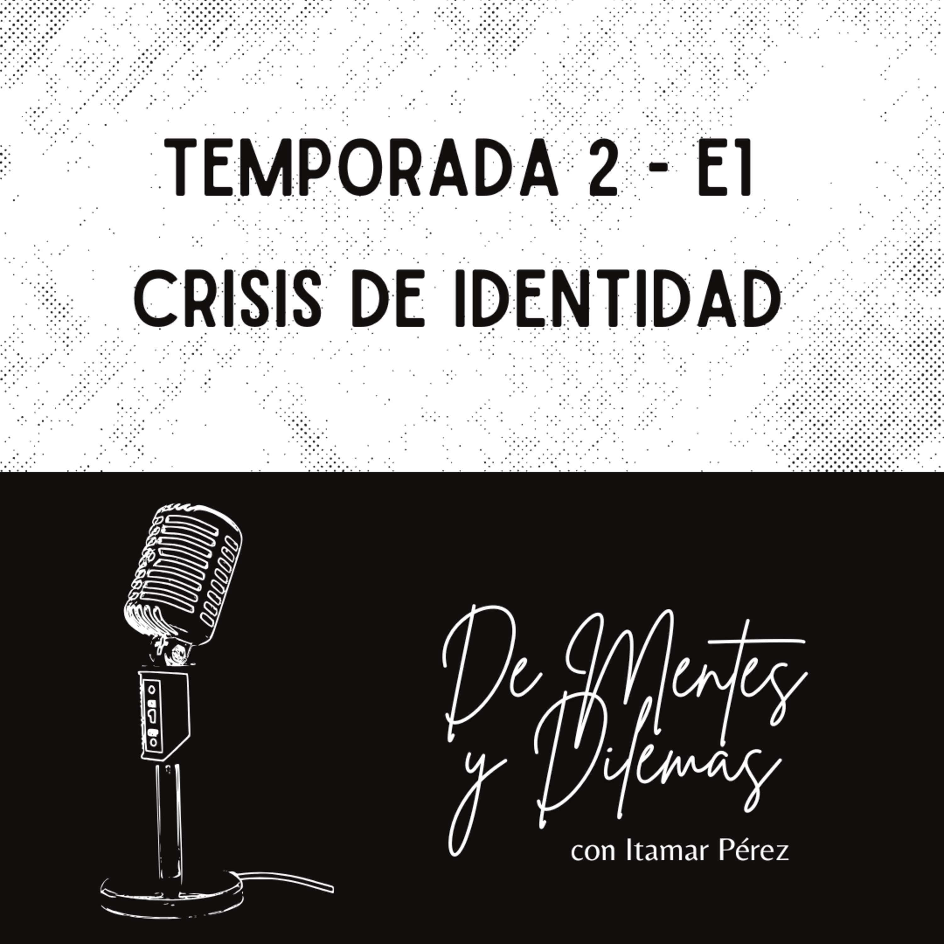 Crisis de Identidad episode artwork