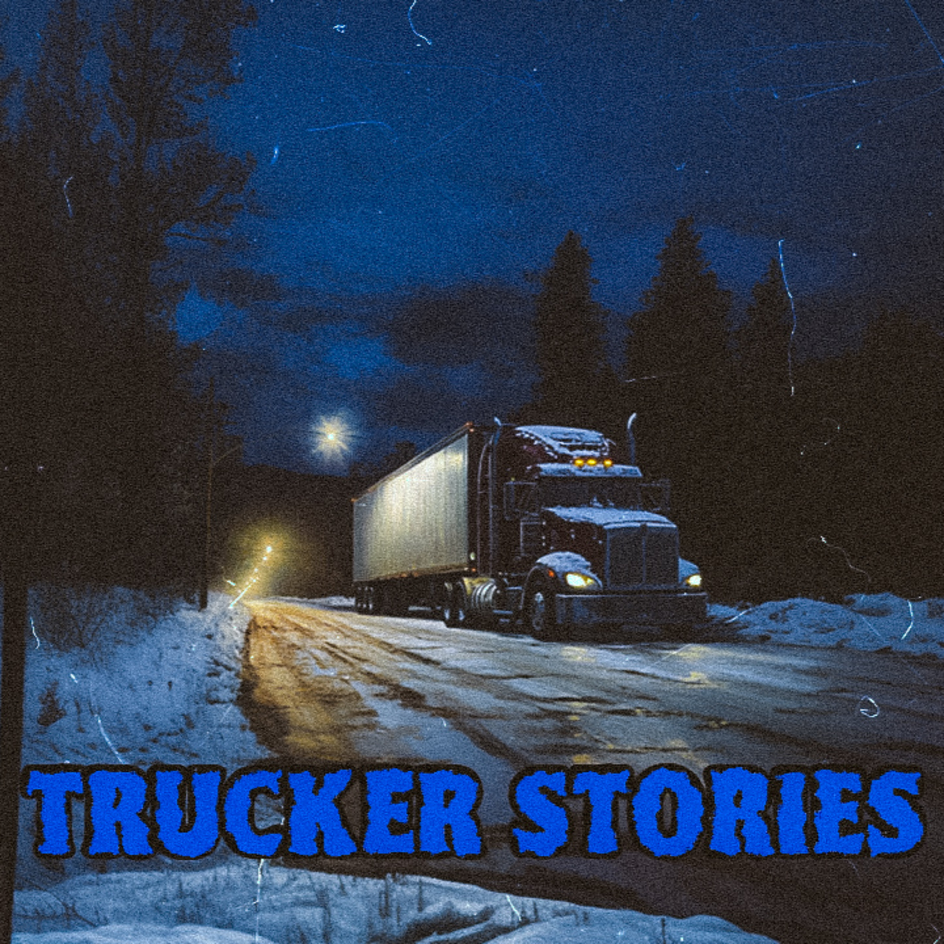 3 Truckers Share Their CREEPIEST Stories