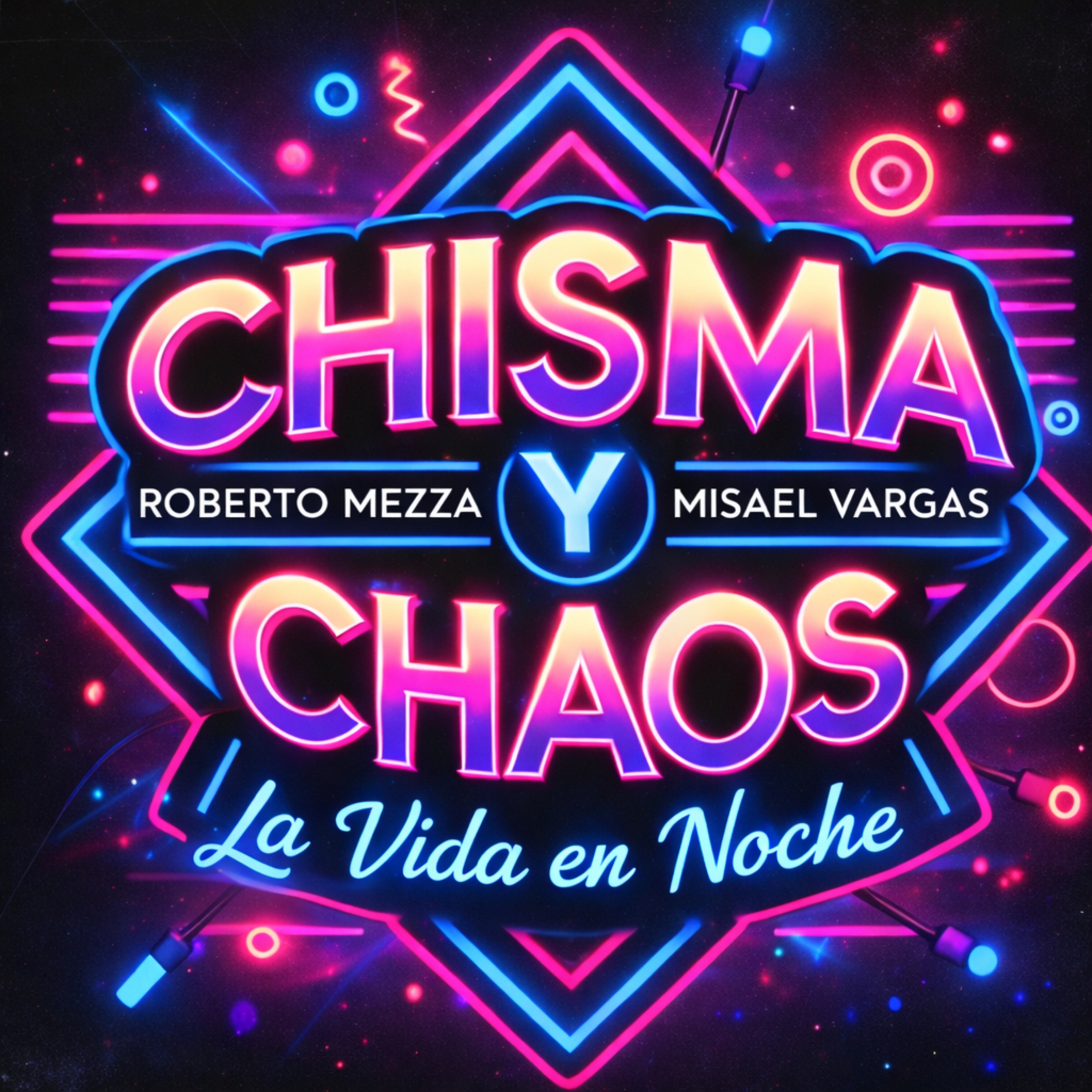 La Vida En Noche - Episodio - 4 - Misael Vargas episode artwork