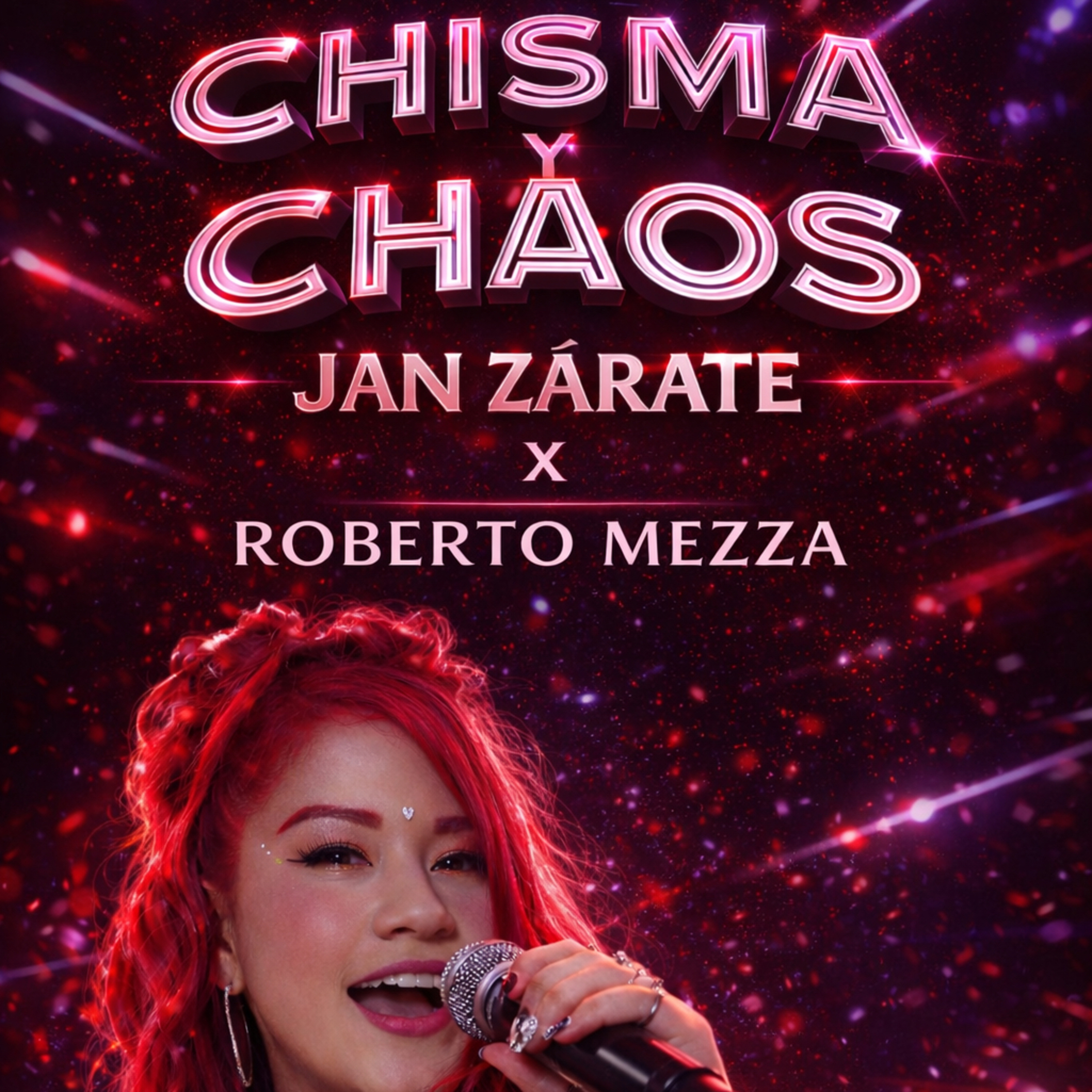 Jan Zarate x Chisma y Chaos episode artwork