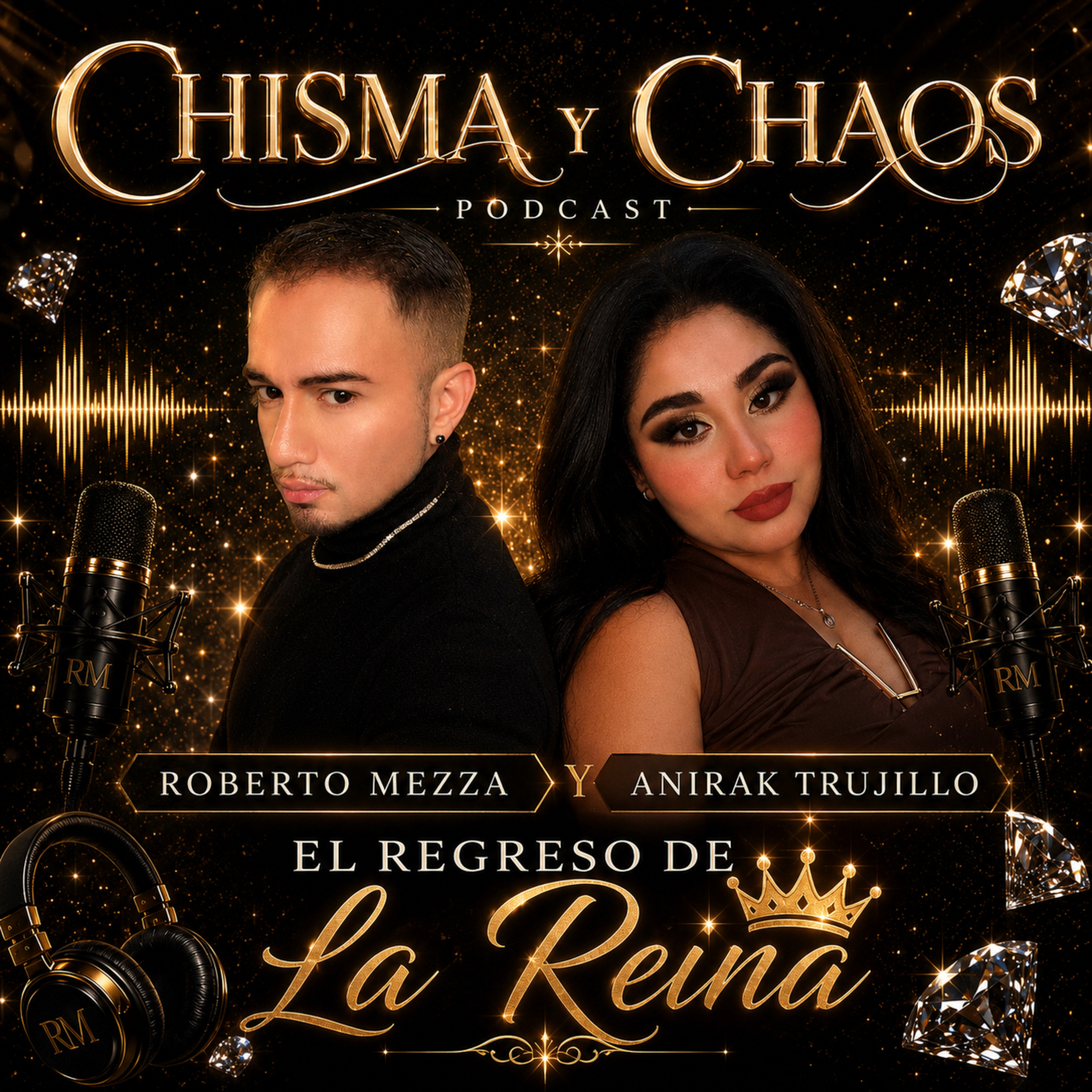 La Reina de Chisma y Chaos - Anirak Trujillo episode artwork