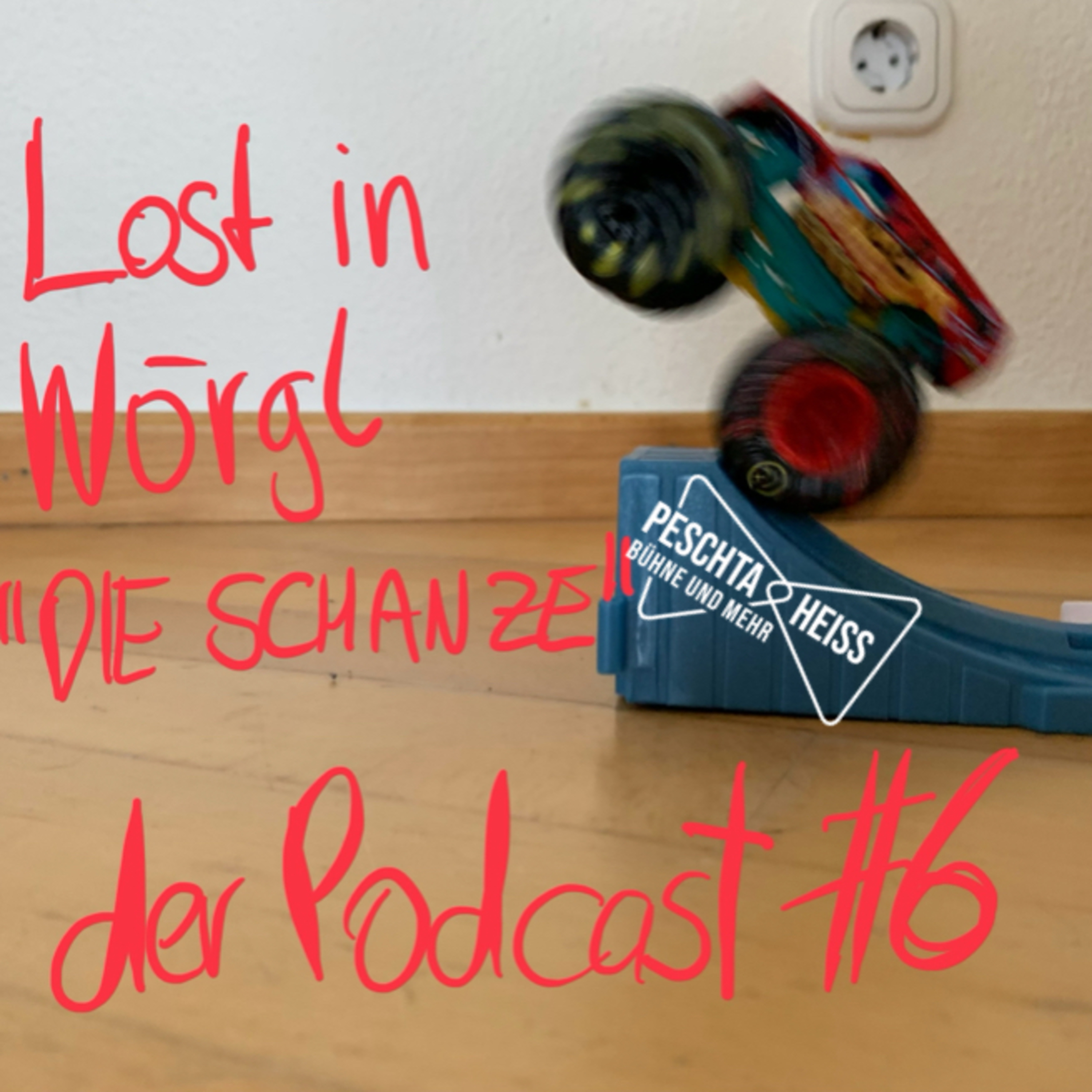 Lost in Wörgl - der Podcast