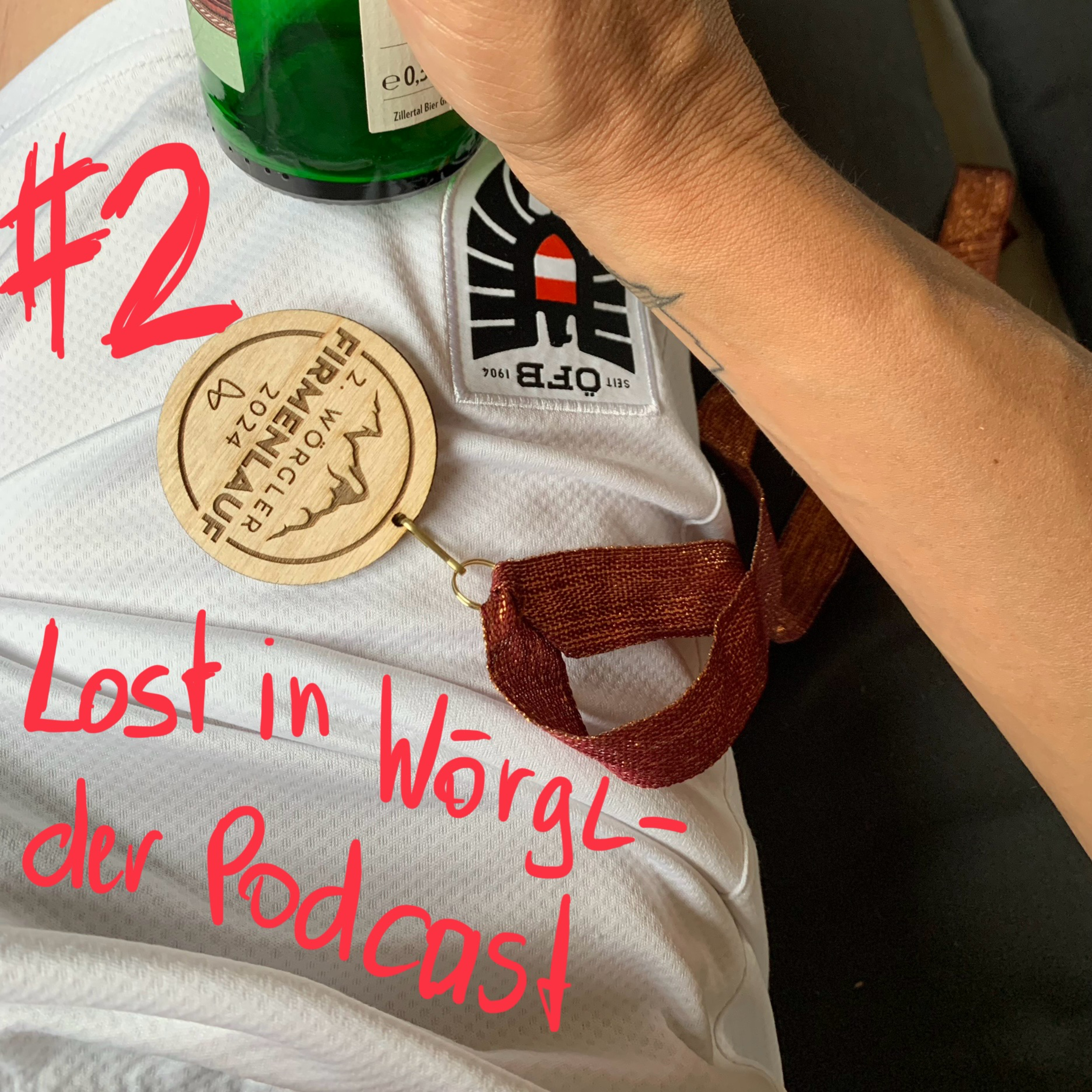 Lost in Wörgl - der Podcast
