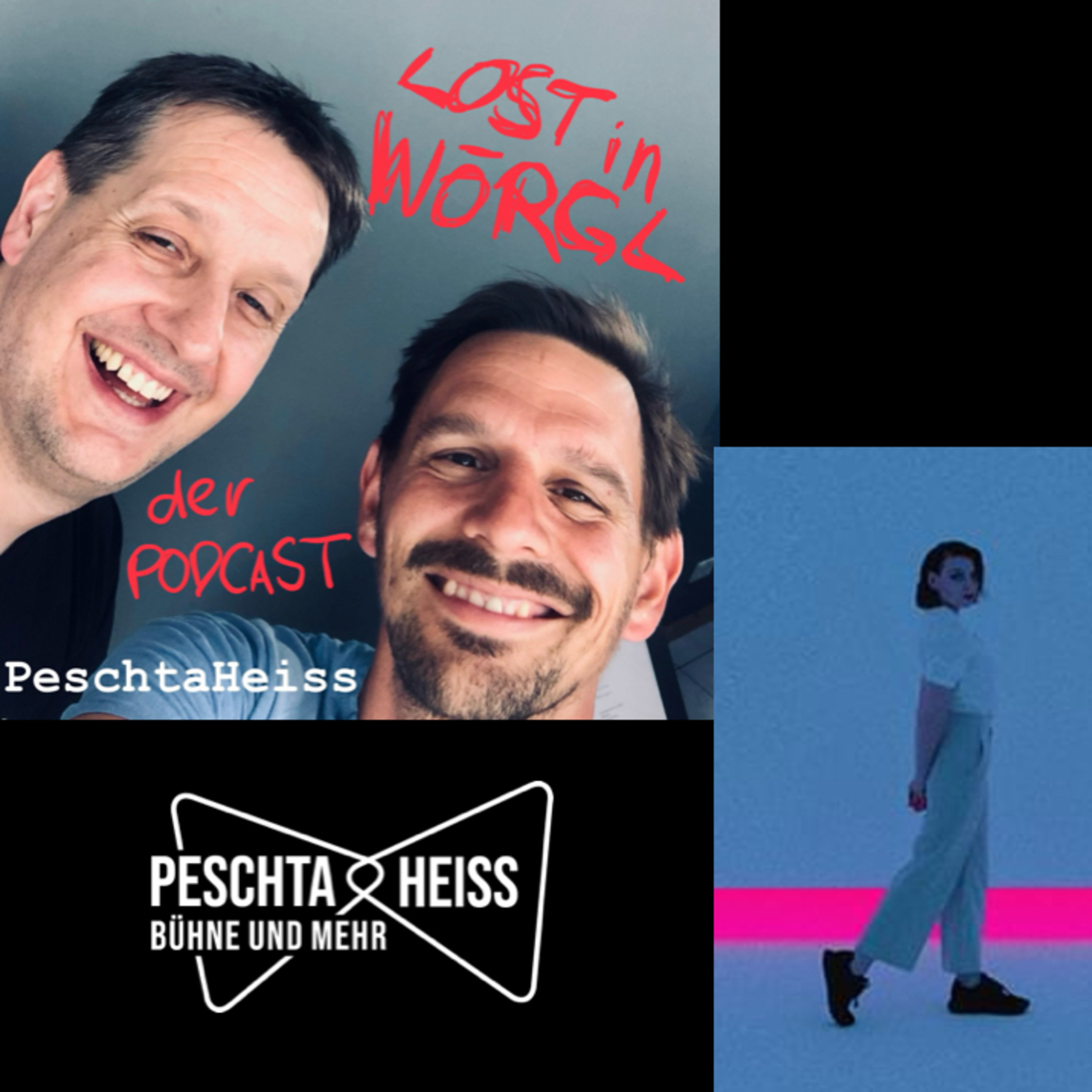 Lost in Wörgl - der Podcast