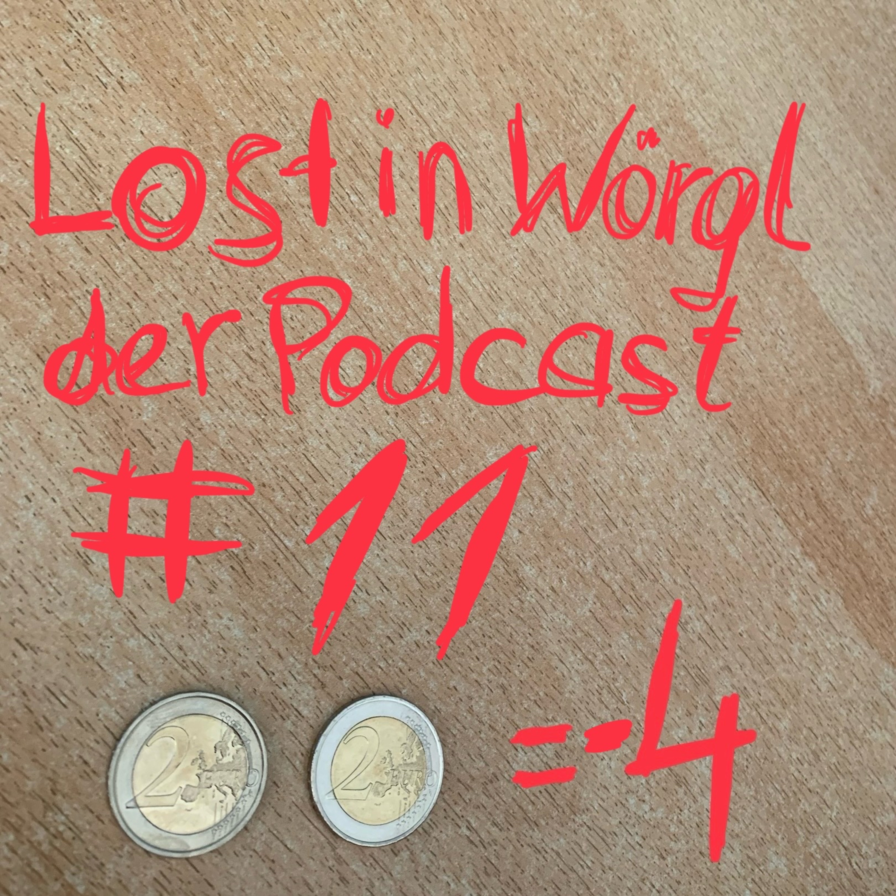 Lost in Wörgl - der Podcast