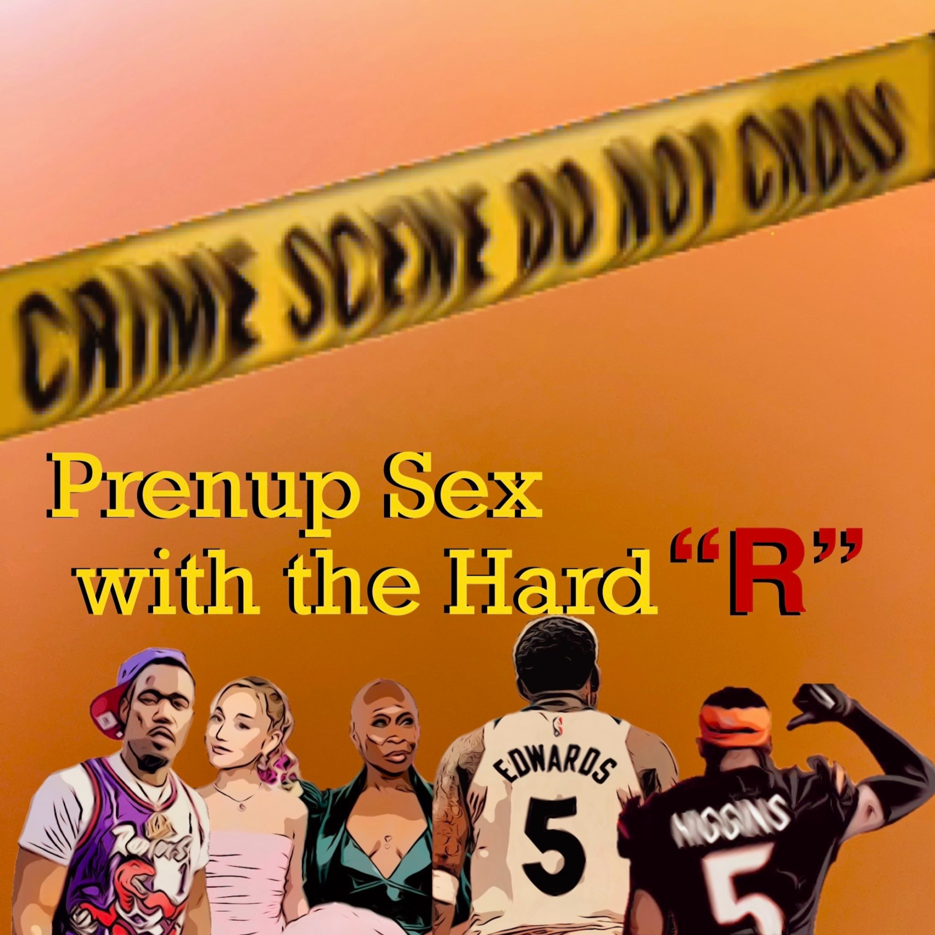 Prenup Sex with the Hard "R" episode artwork