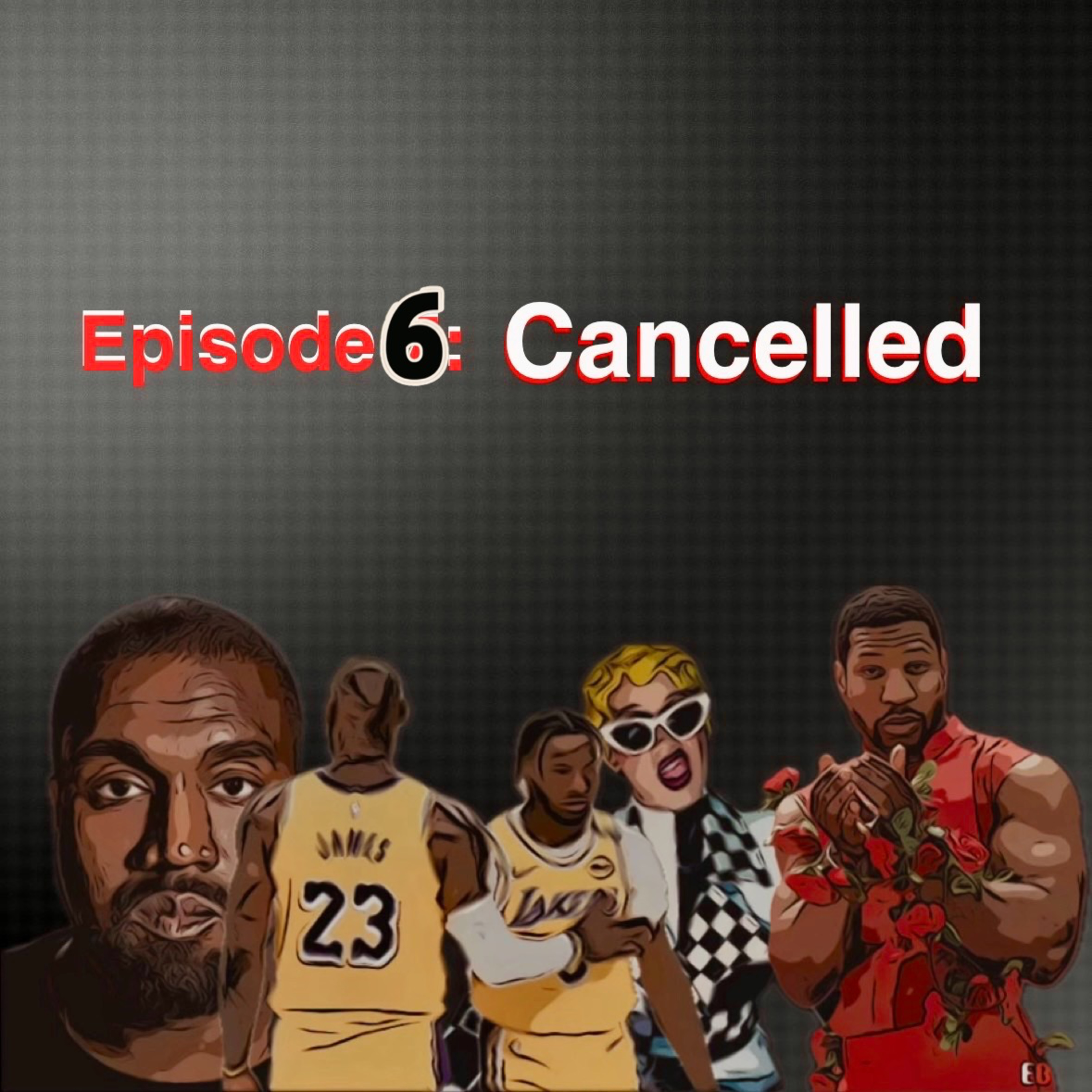 Episode 6: Cancelled episode artwork