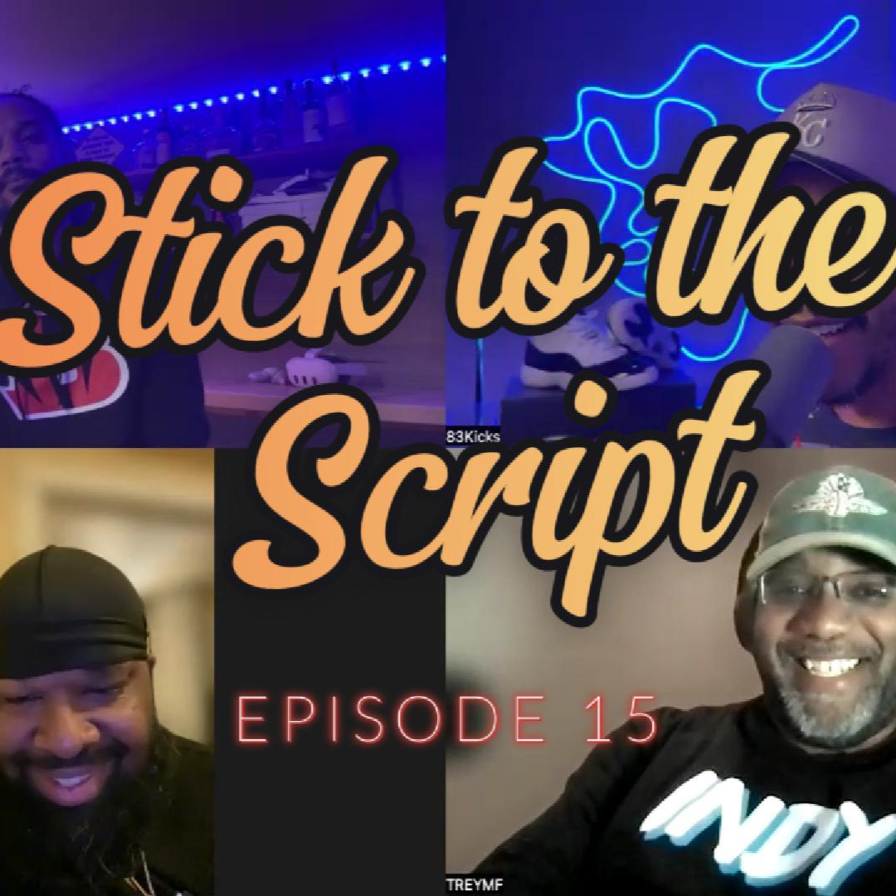 Episode 15: Stick to the Script episode artwork