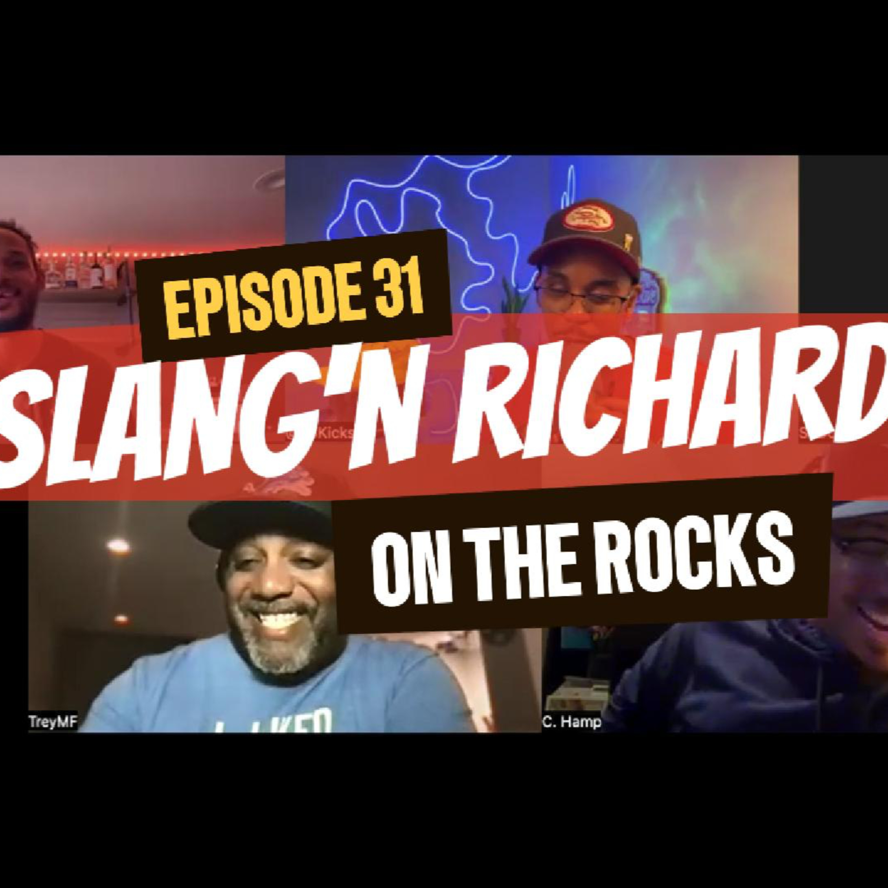 Episode 31: Slag'n Richard on the Rocks episode artwork