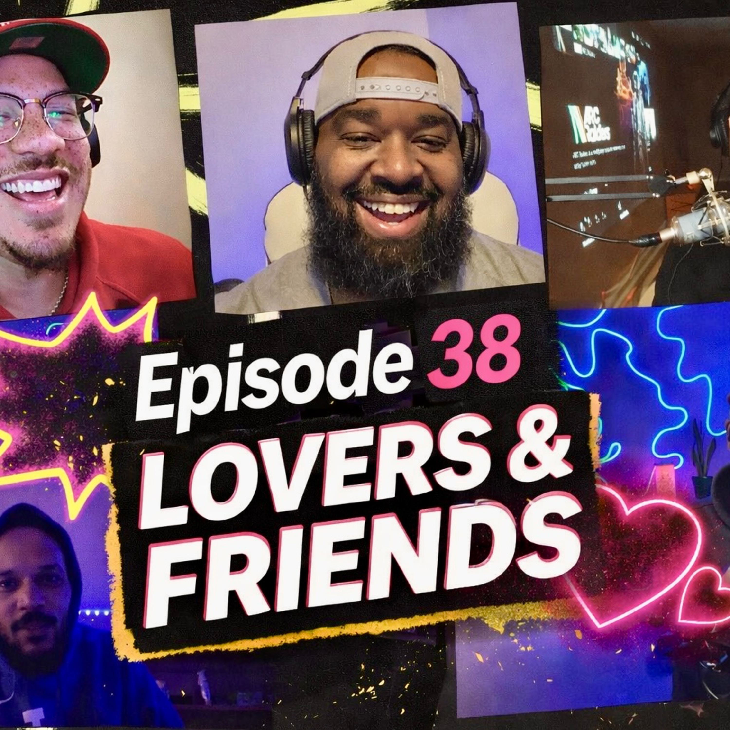 Episode 38: Lovers and Friends episode artwork
