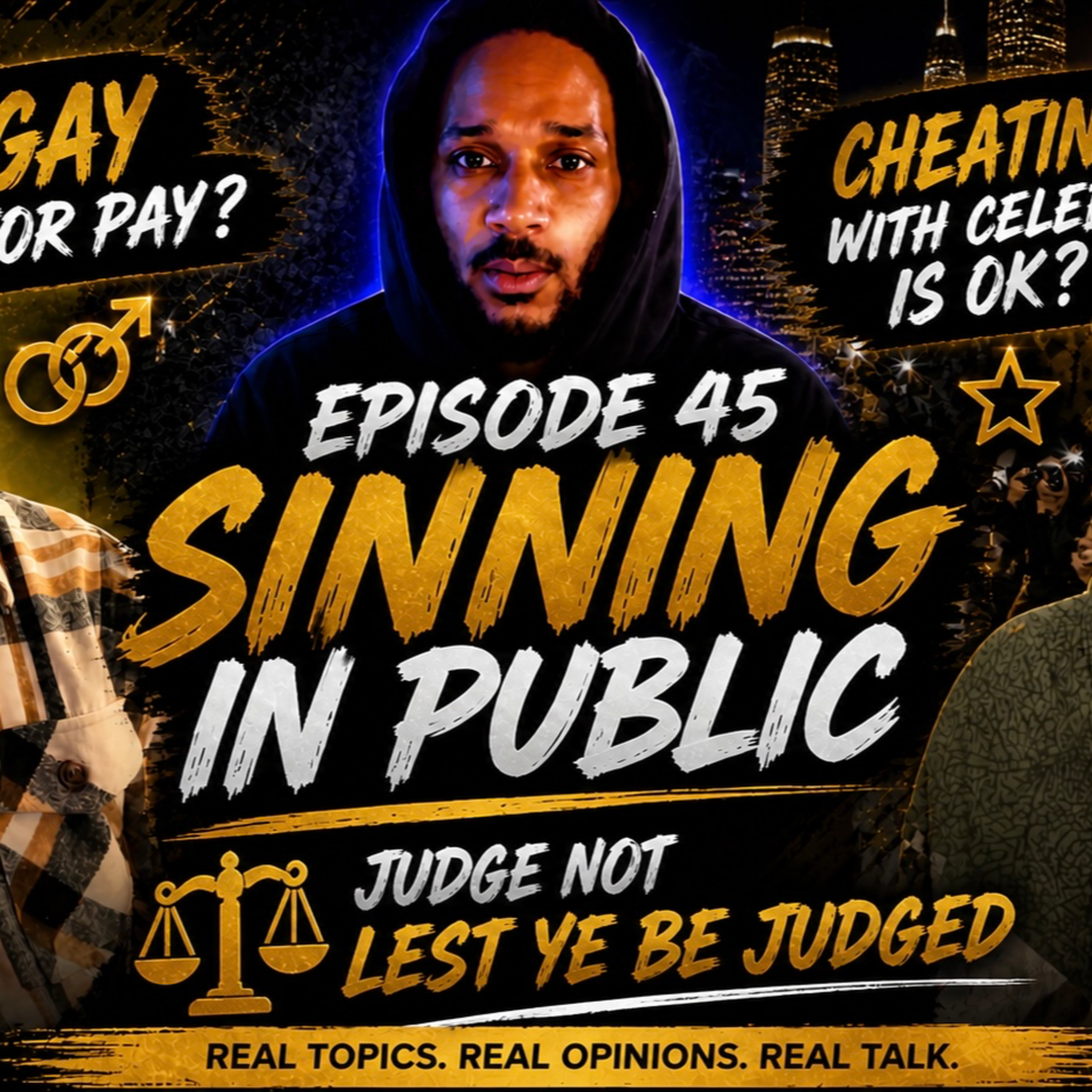 Episode 45: Sinning In Public episode artwork
