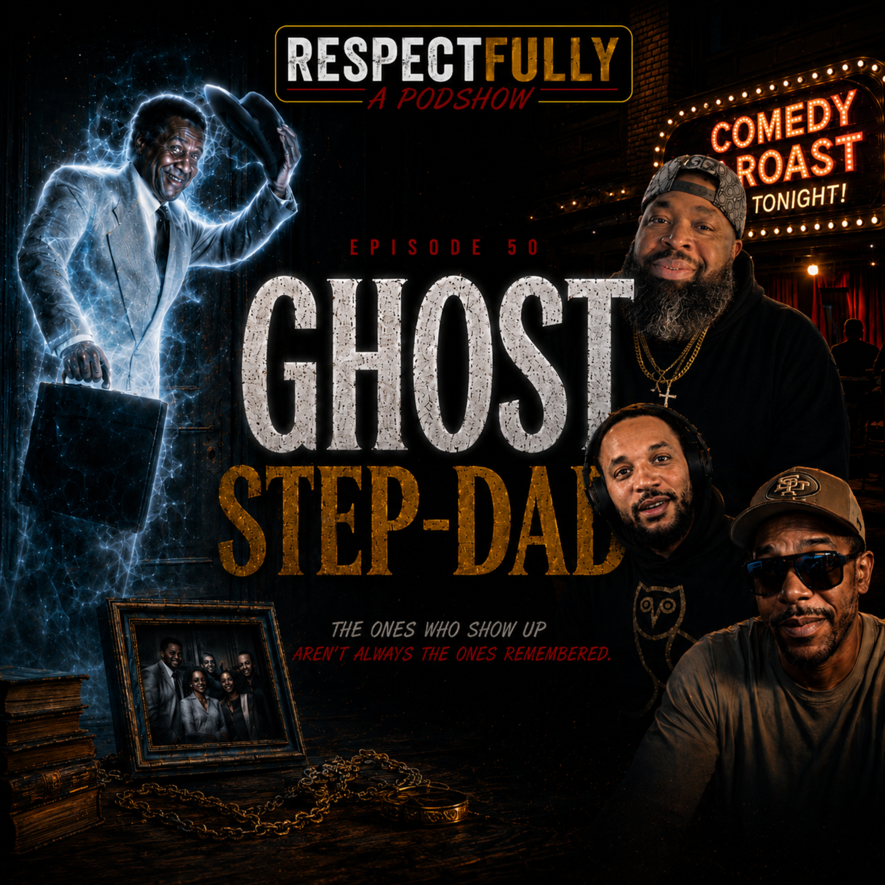 Episode 50: Ghost Step Dad episode artwork