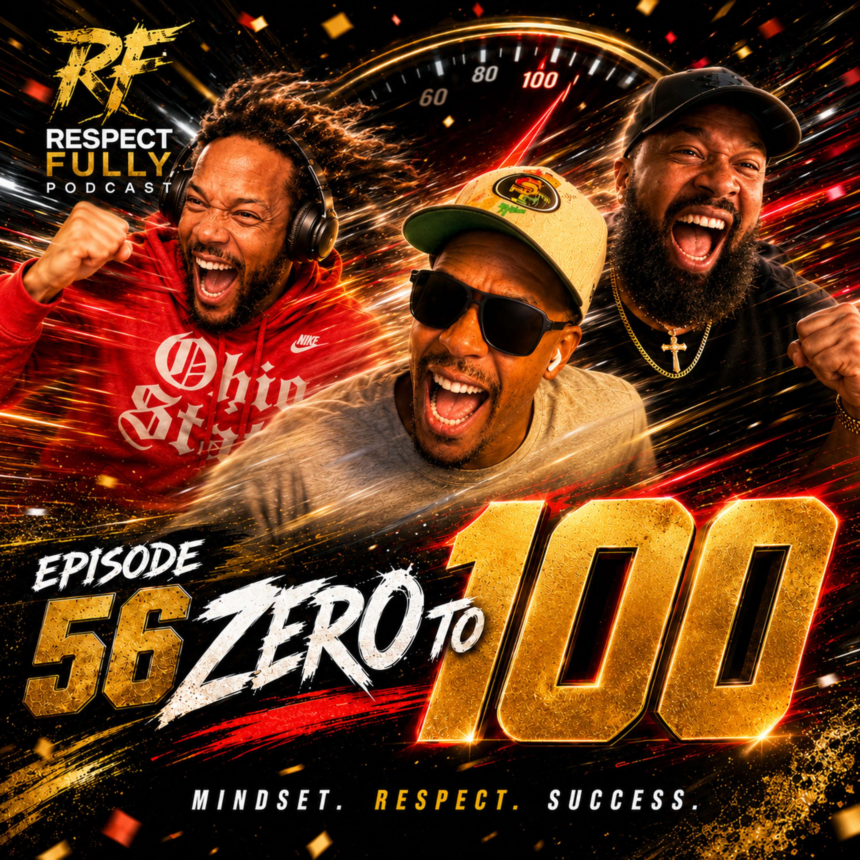Episode 56: Zero To 100 episode artwork