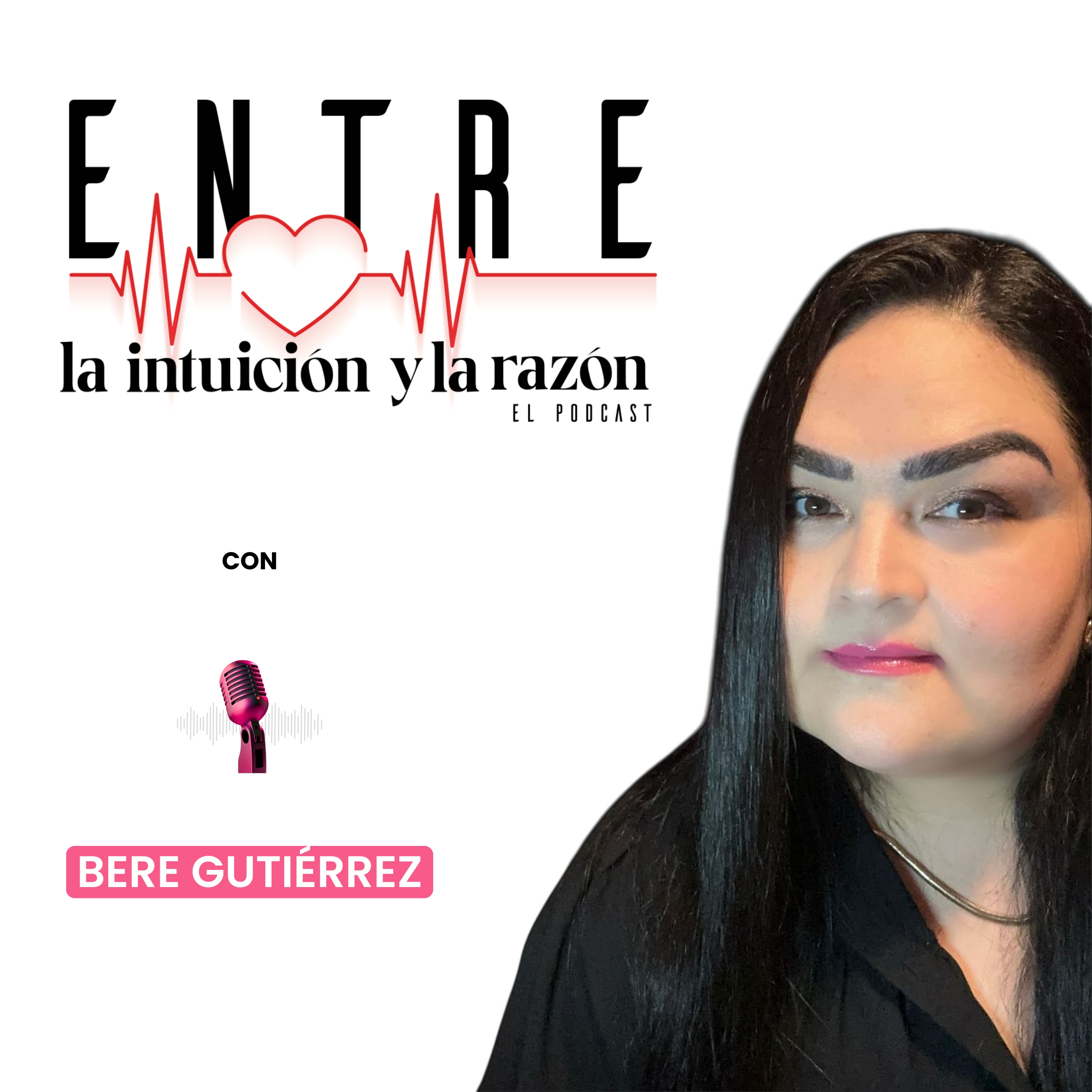 Entre la Intuición y la Razon, el podcast.