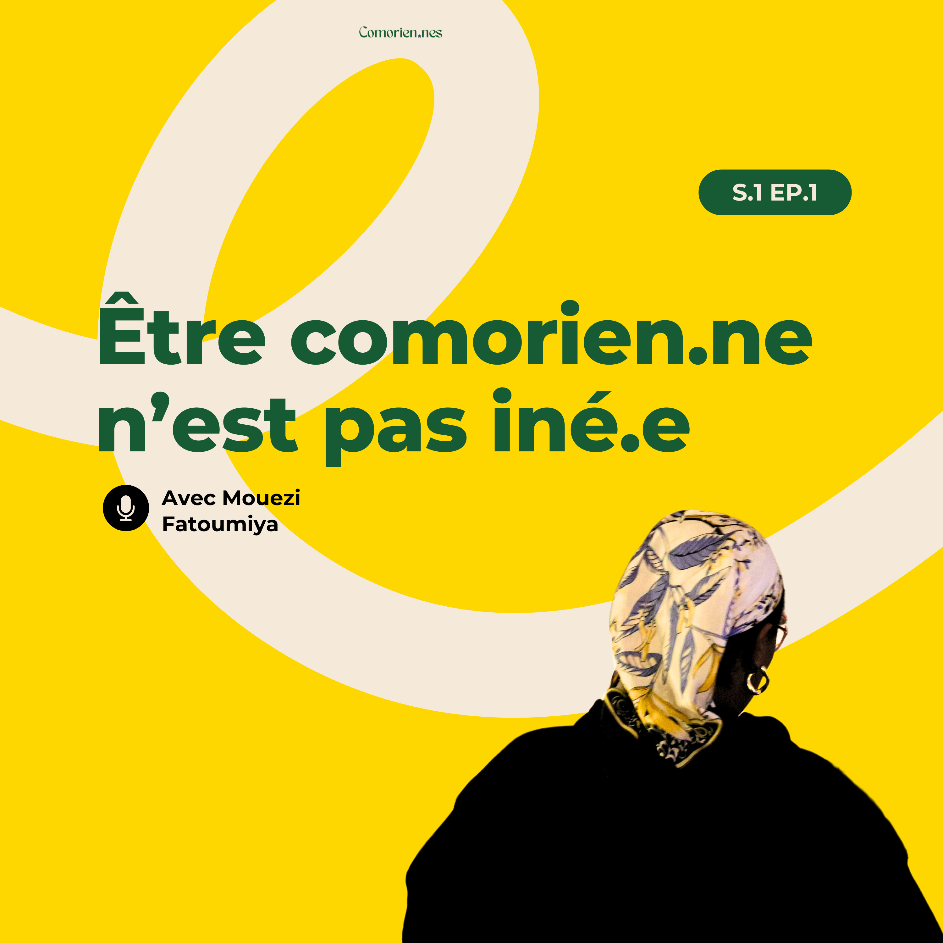 Etre comorien-ne n'est pas iné-e episode artwork