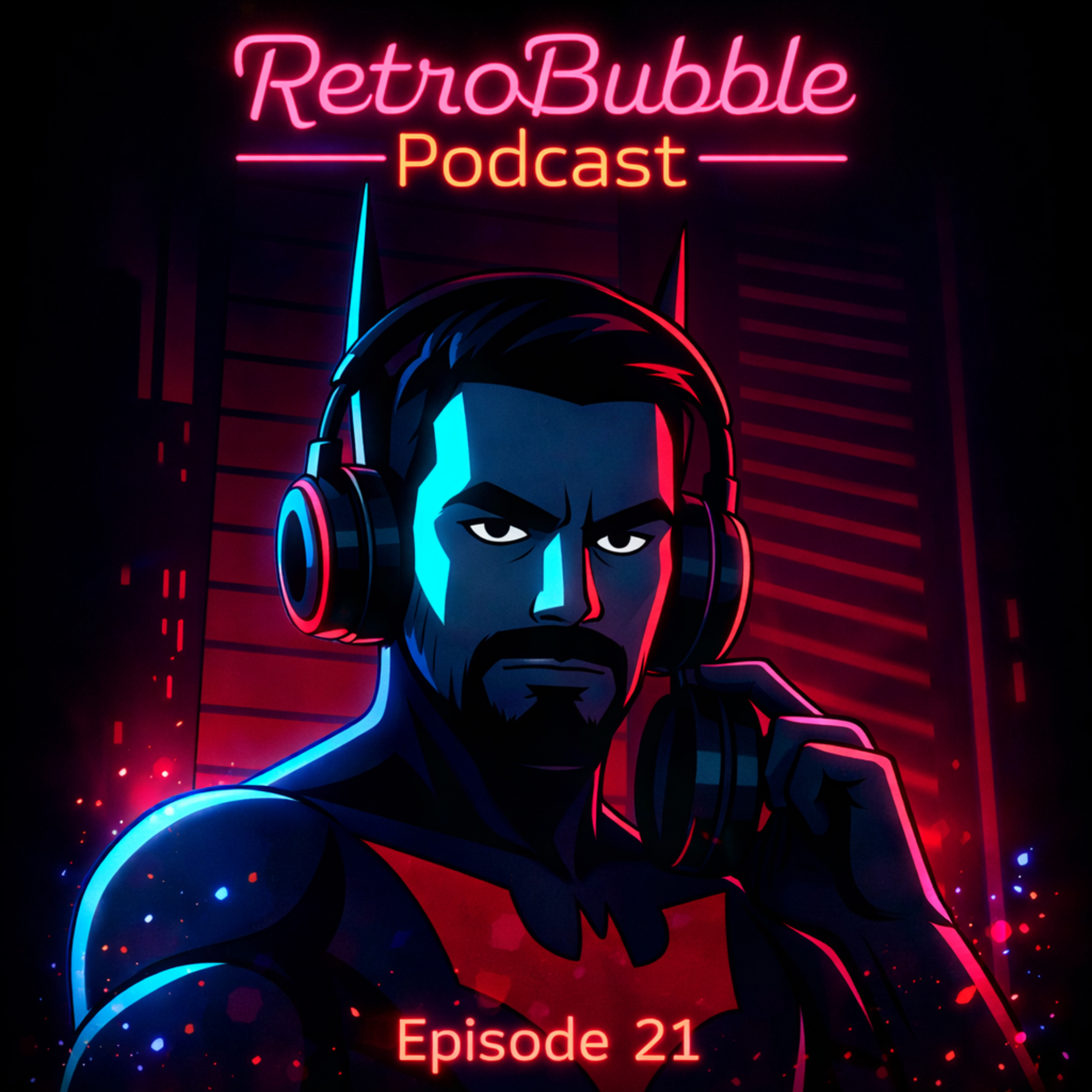 Ep. 21: Batman Beyond episode artwork