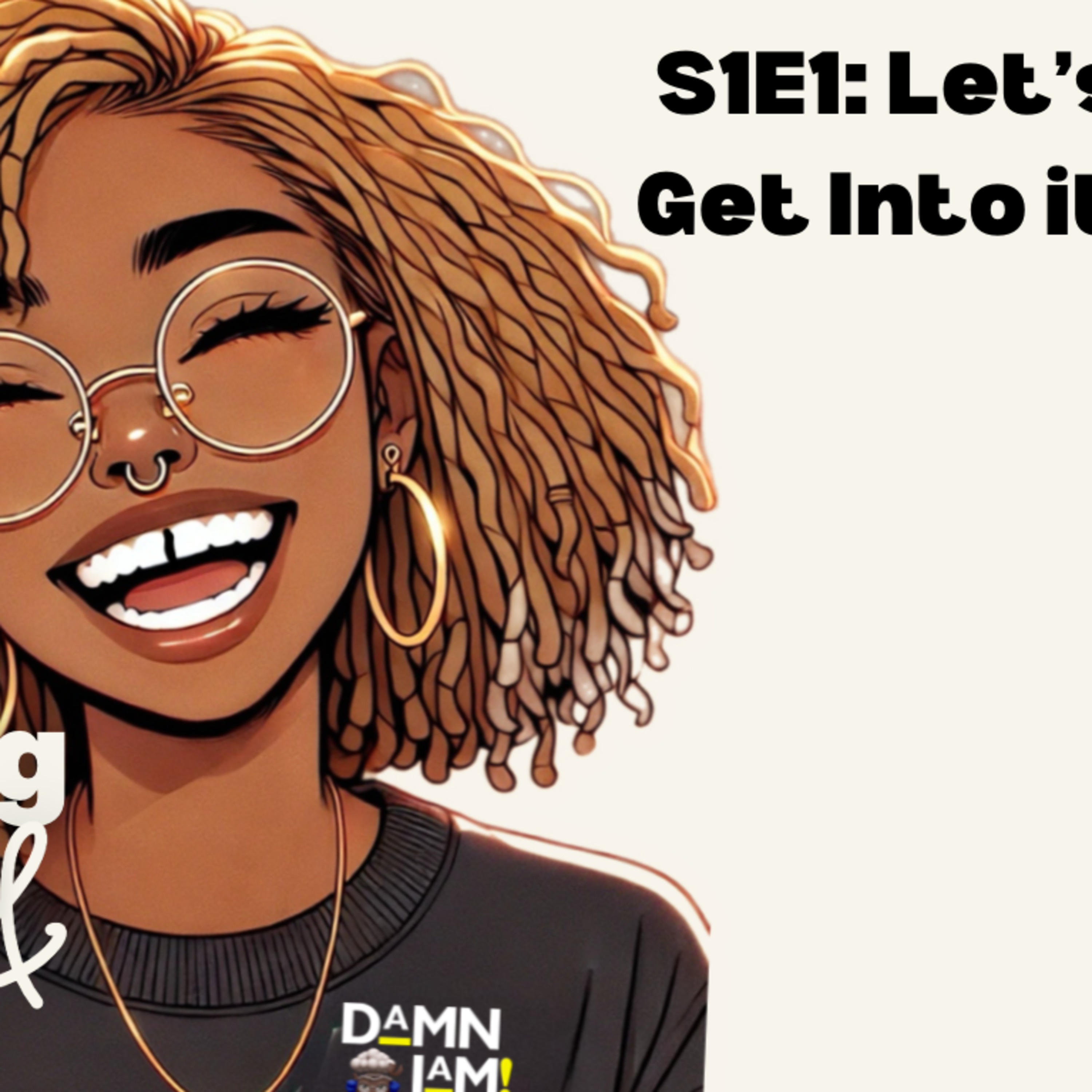 Lets Get Into It episode artwork