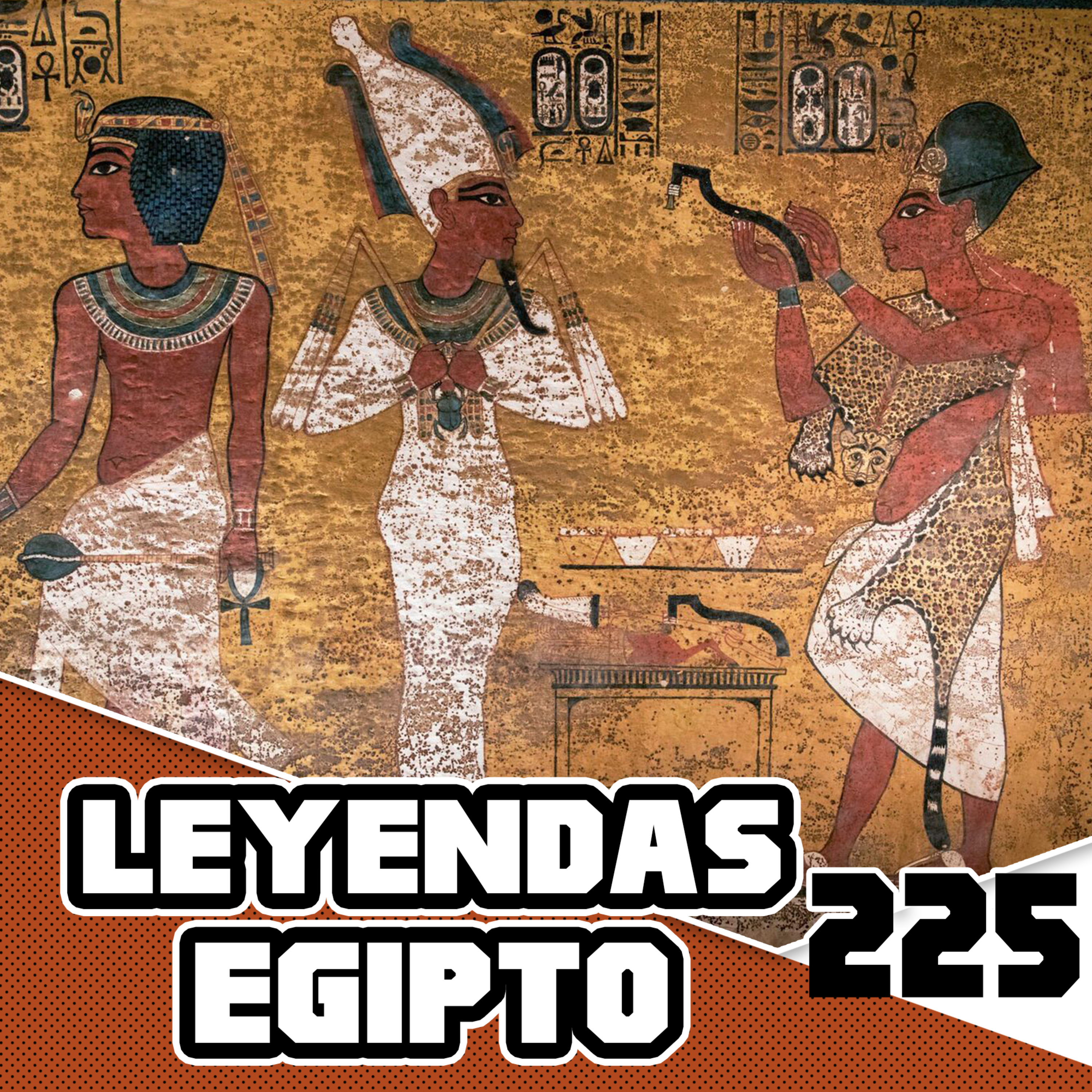 Leyendas De Egipto | Cuéntamelo De Nuevo EP 225
