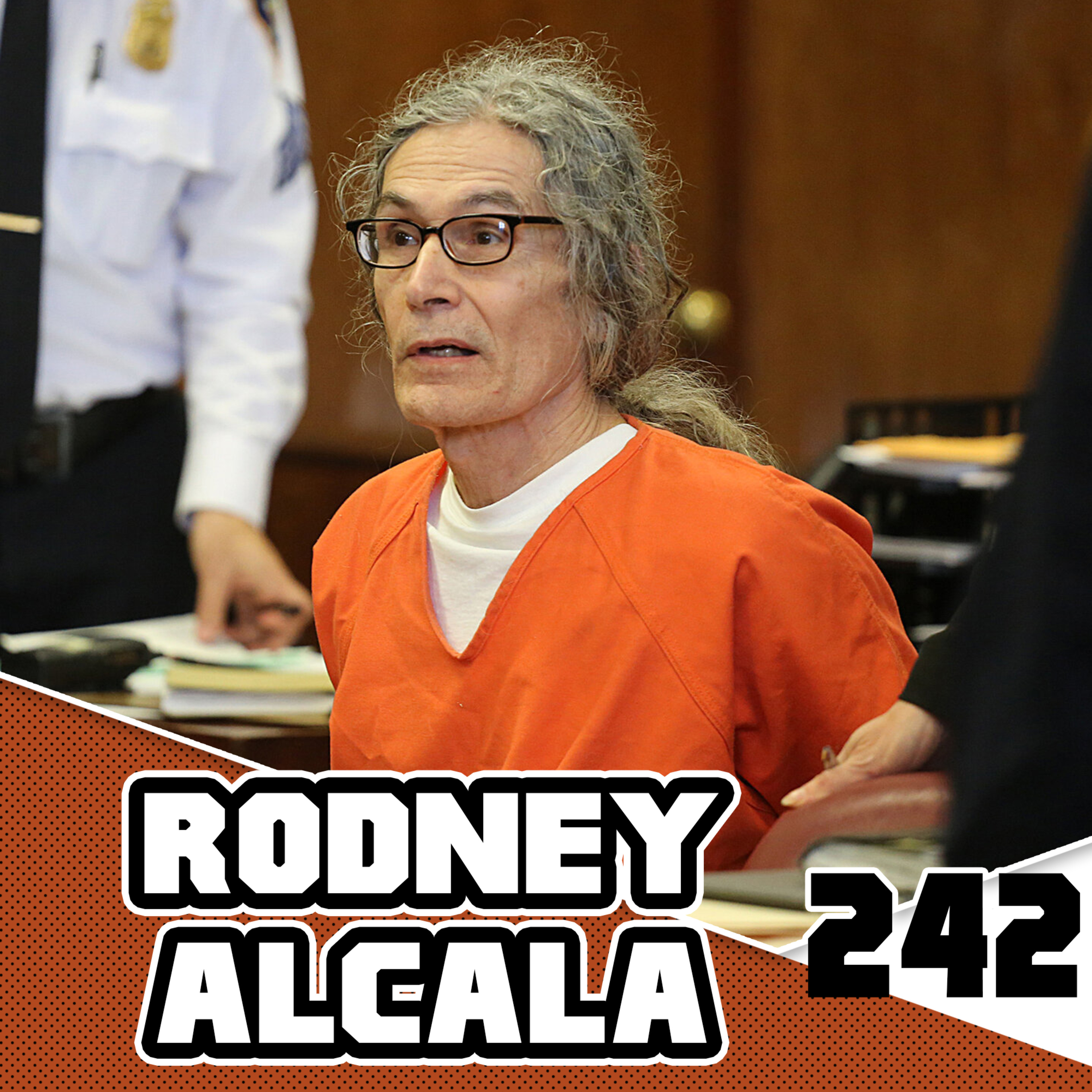 El Terrible Caso De Rodney Alcala