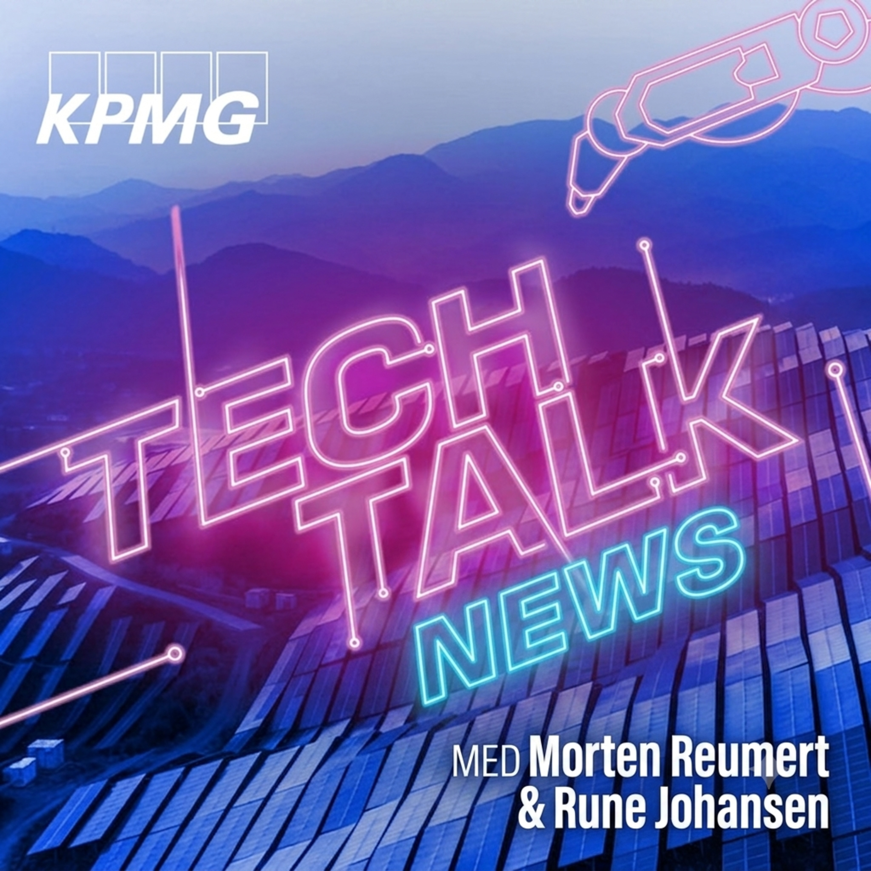 Tech Talk News | De vigtigste technyheder med Morten Reumert & Rune Johansen