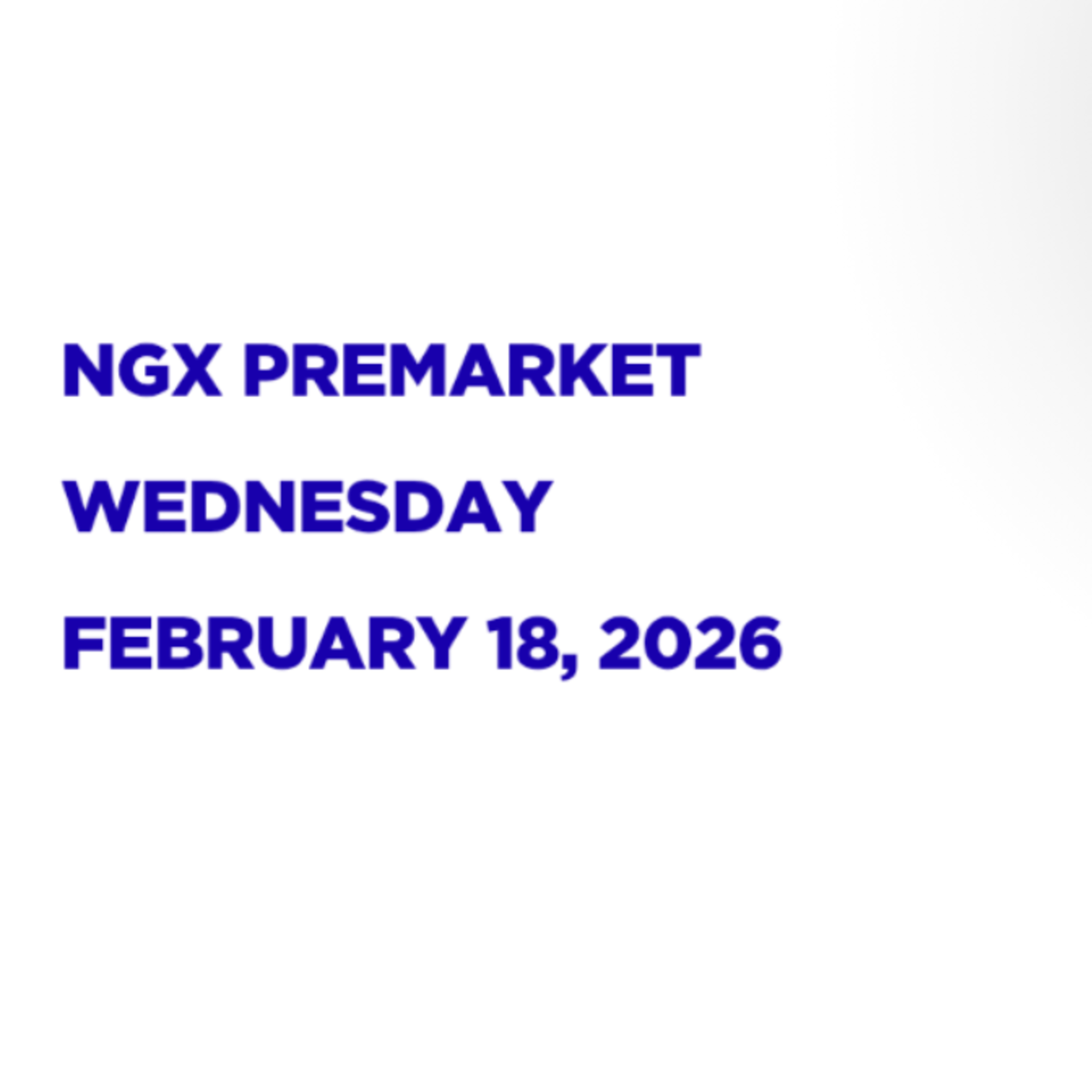 NGX Premarket February 18, 2026 episode artwork