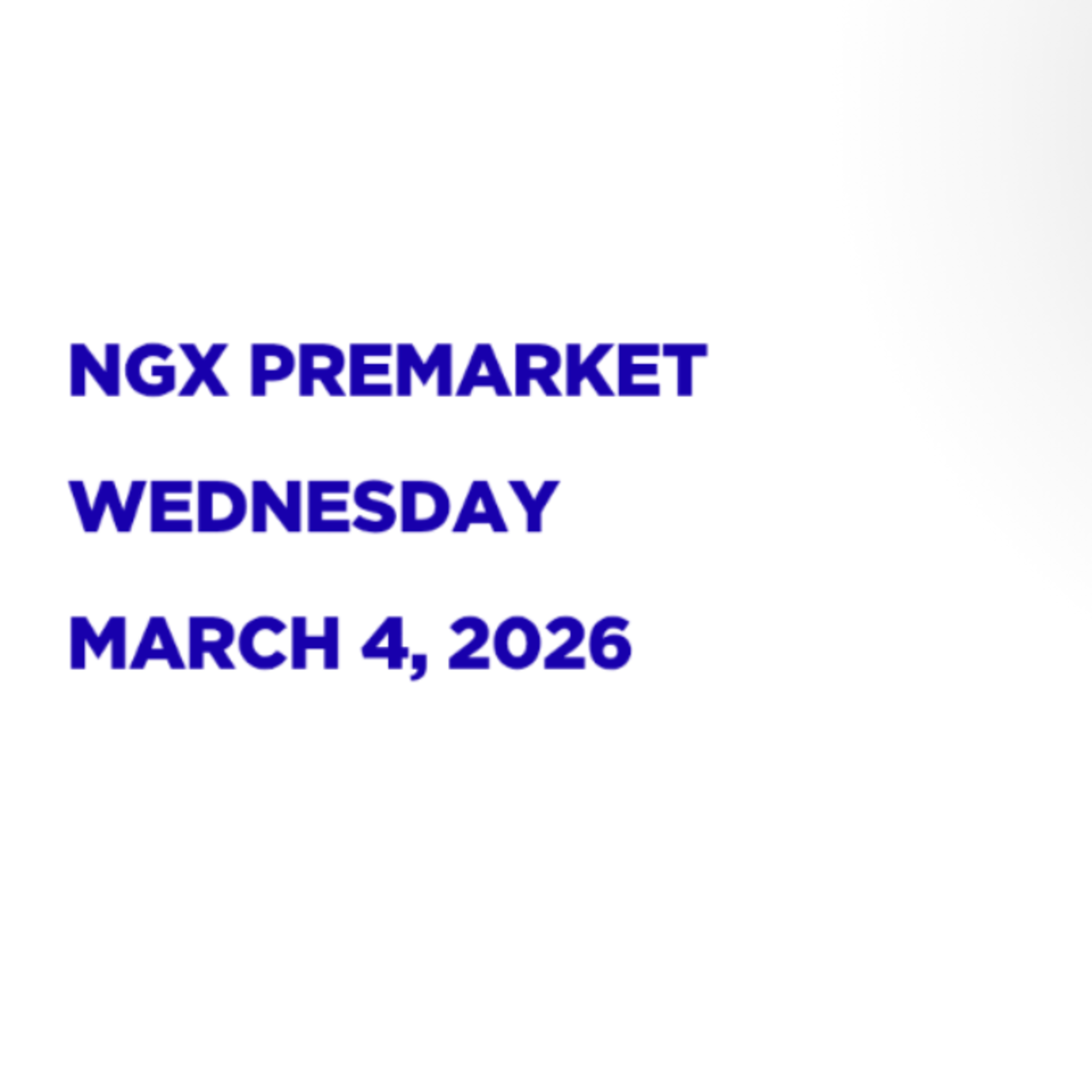 NGX Premarket Pidgin English March 4, 2026 episode artwork