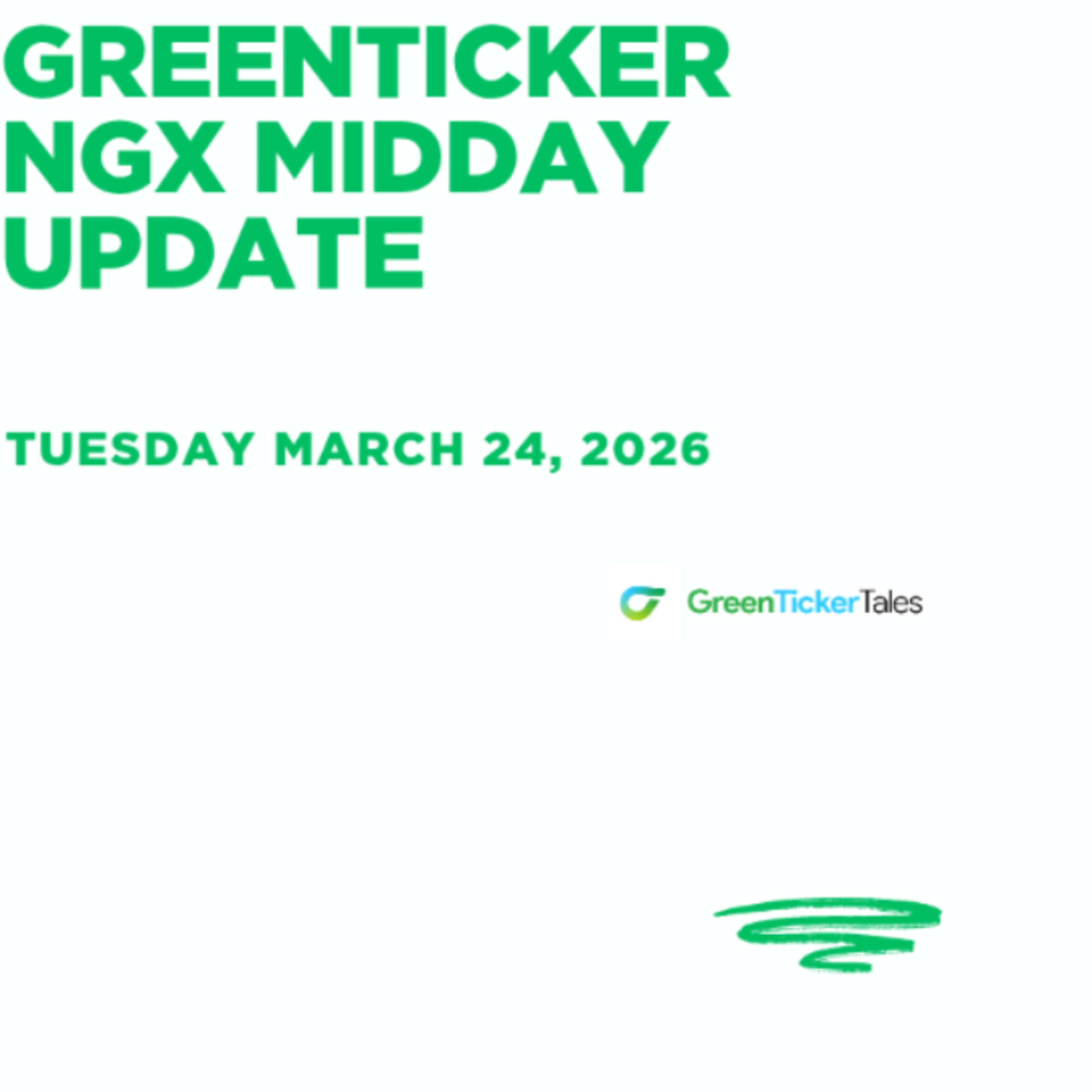 NGX Midday Update March 24, 2026