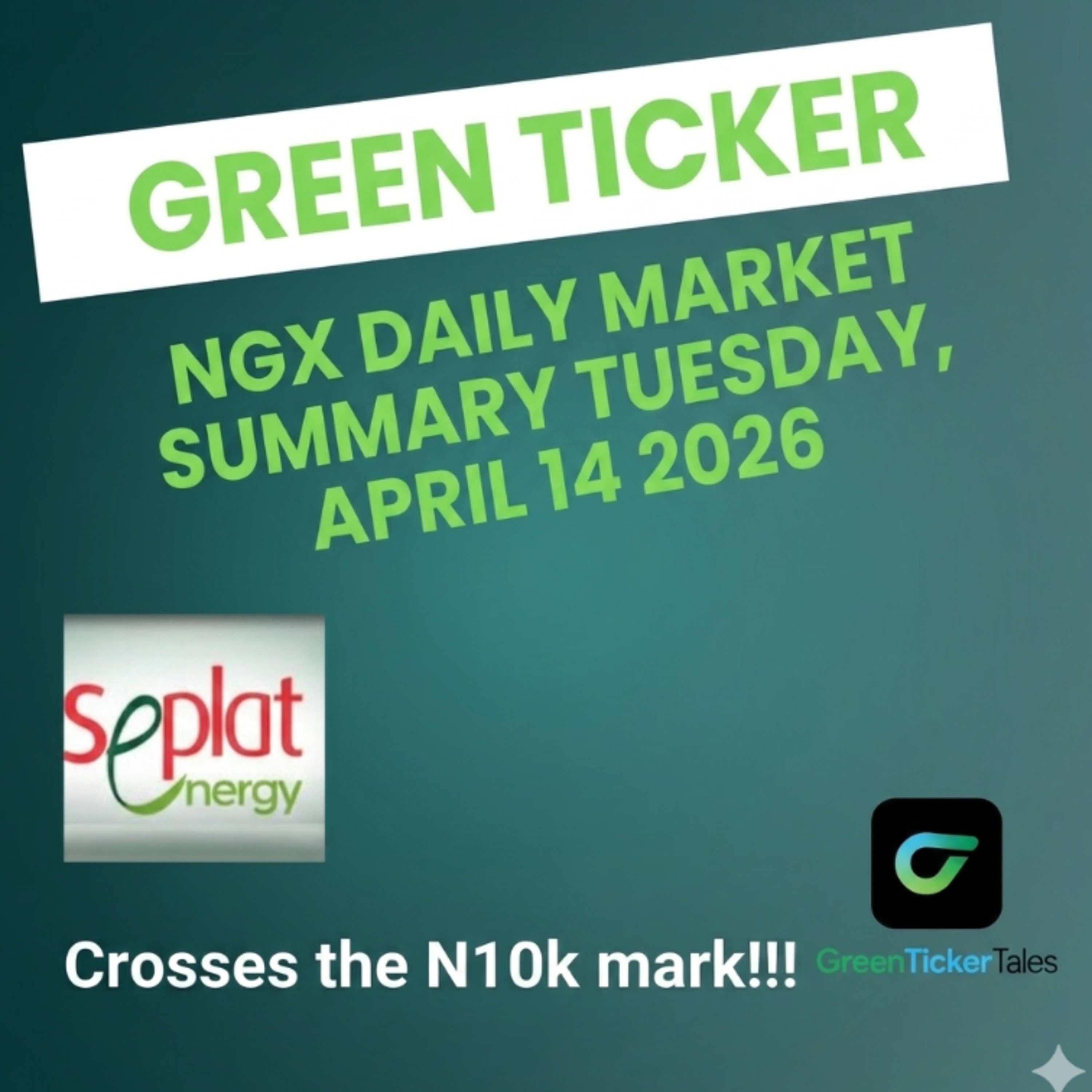 Greenticker NGX Daily Market Summary April 14, 2026 episode artwork