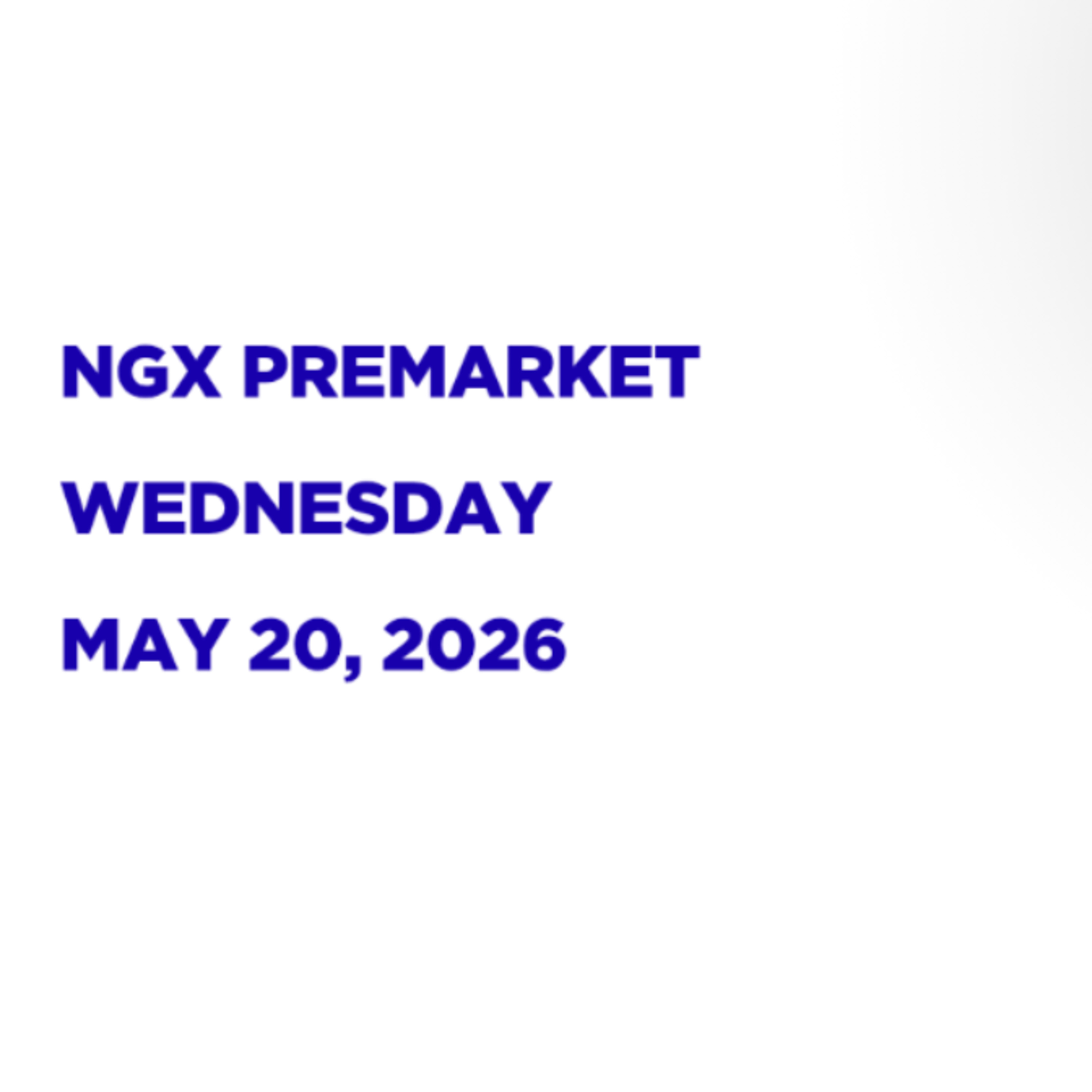 NGX Premarket May 20, 2026 episode artwork