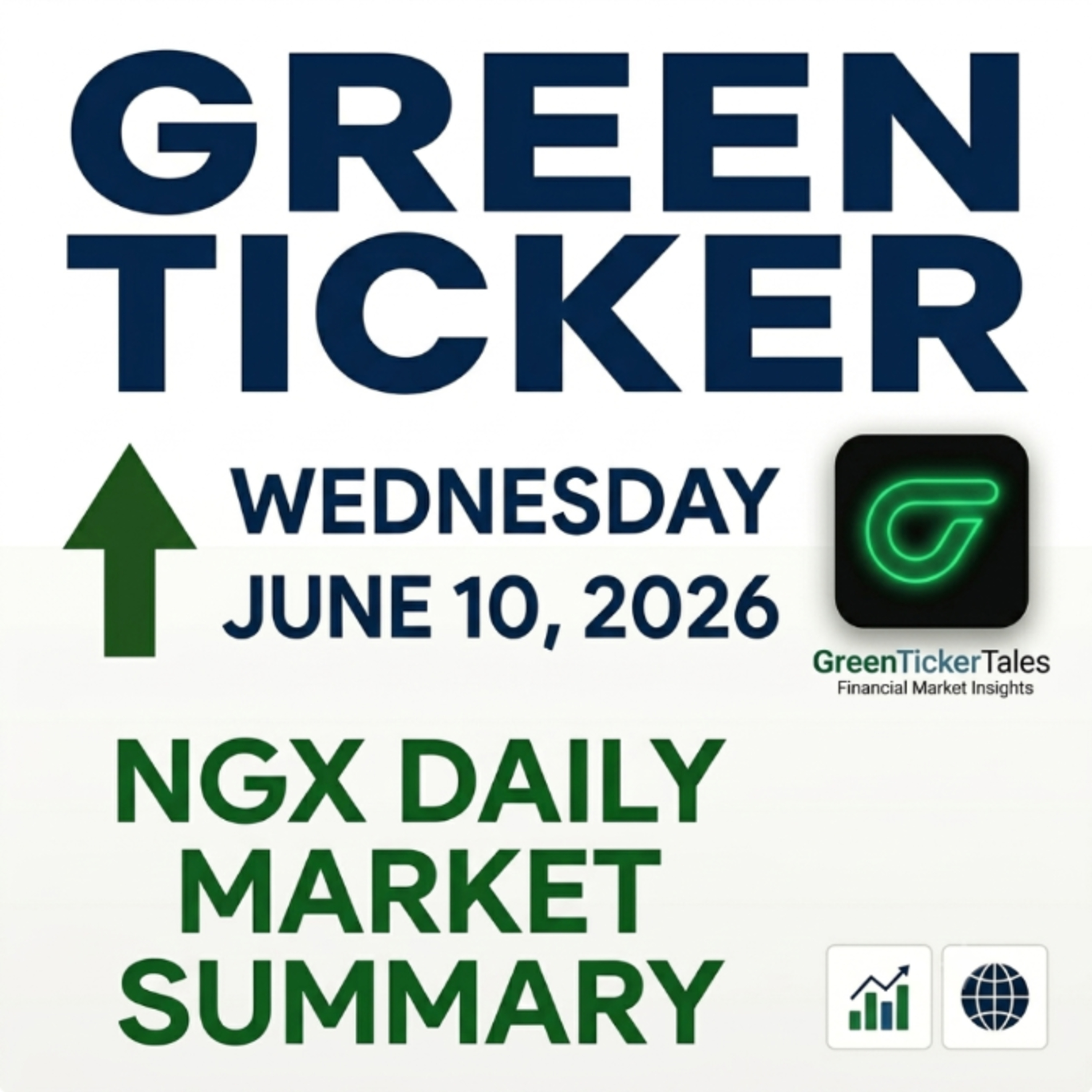 Greenticker NGX Daily Market Summary June 10, 2026 episode artwork