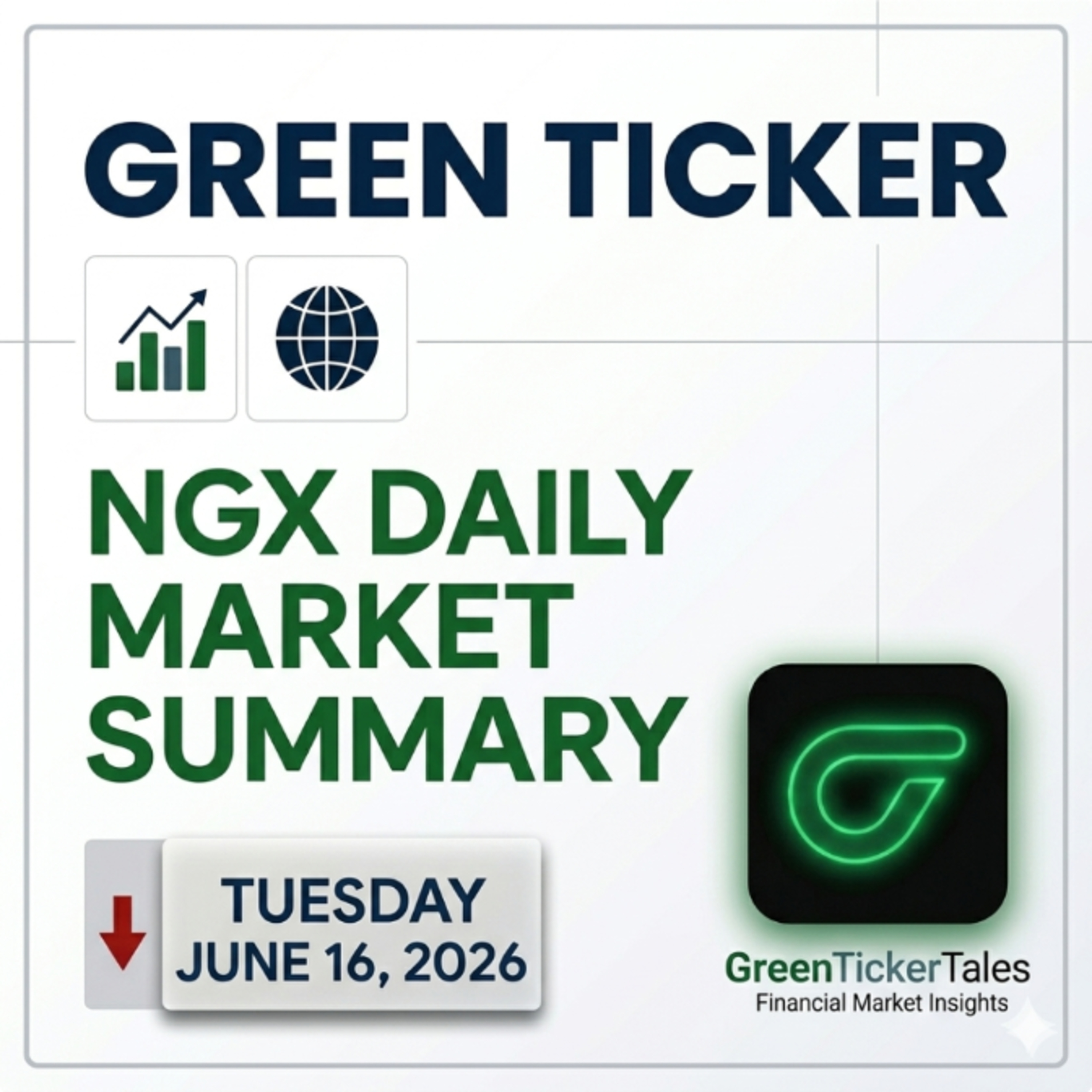 Greenticker NGX Daily Market Summary June 16, 2026 episode artwork