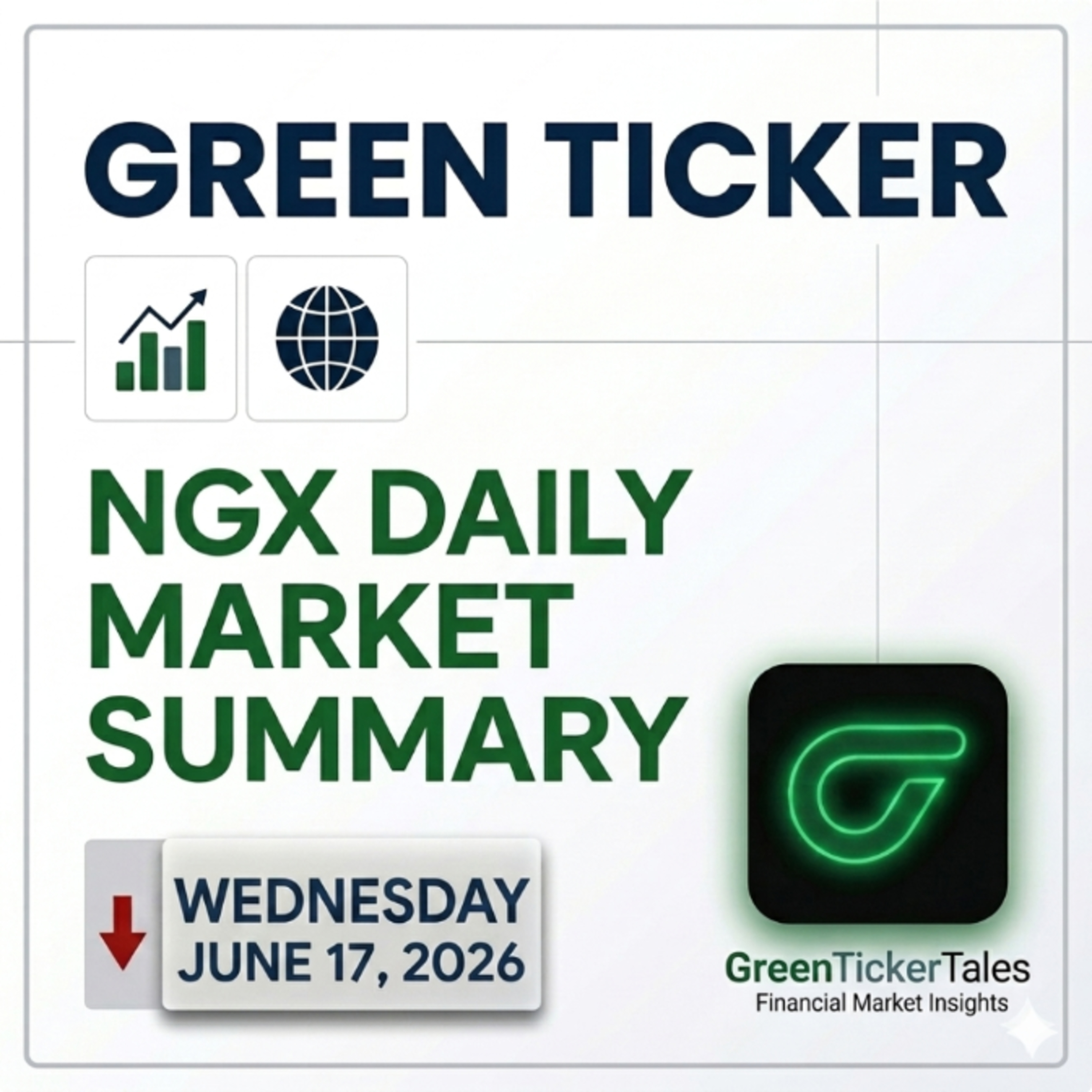 Greenticker NGX Daily Market Summary June 17, 2026