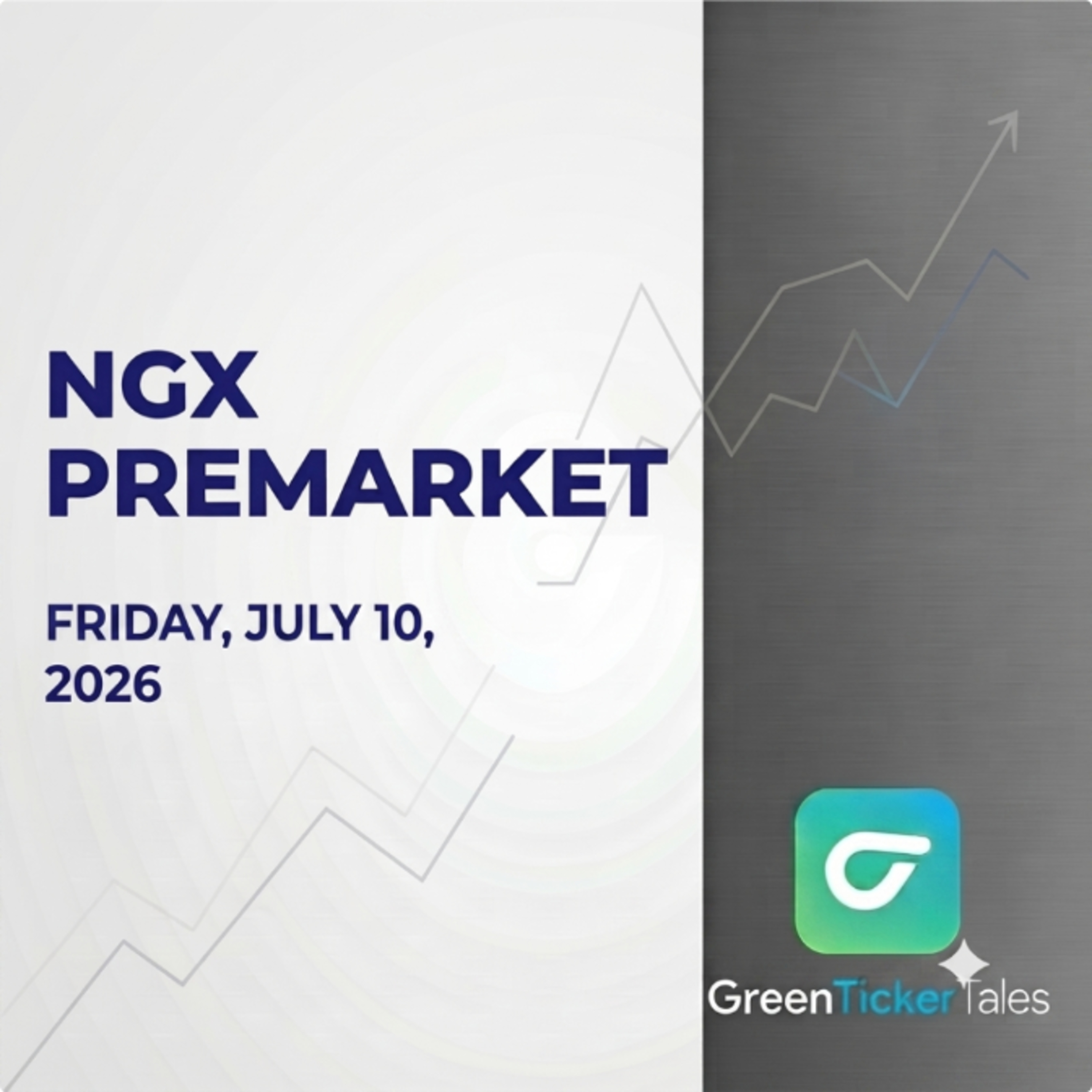NGX Premarket Friday July 10, 2026 episode artwork