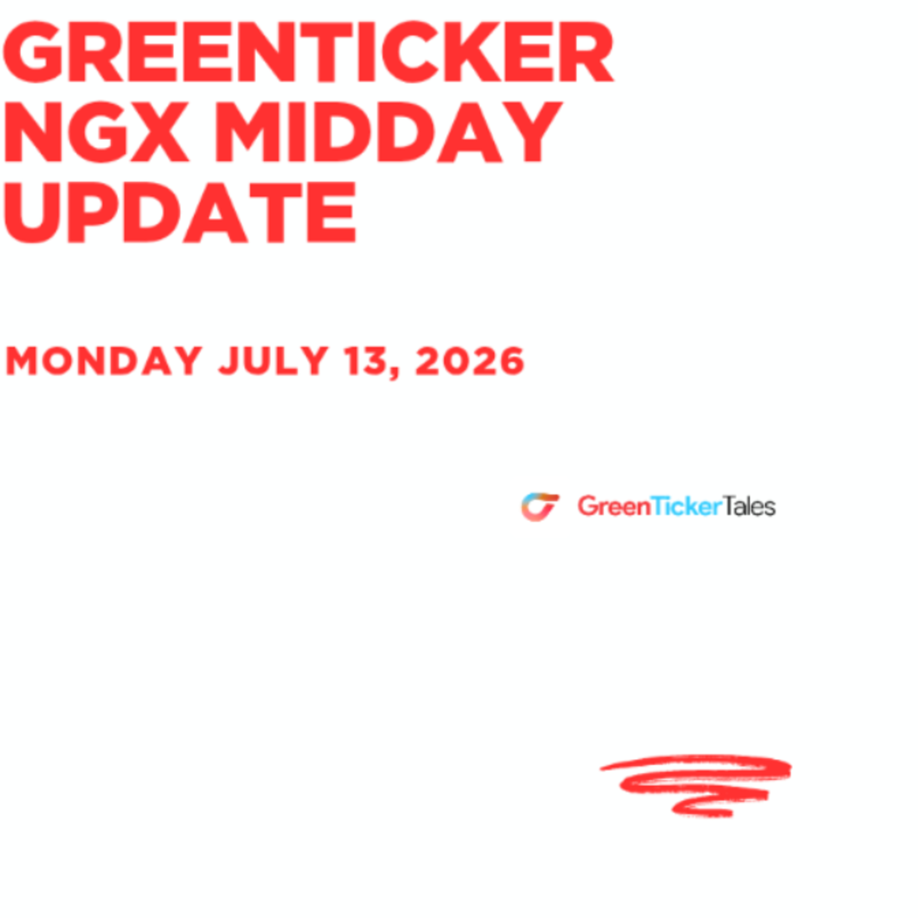 NGX Midday Update July 13, 2026 episode artwork