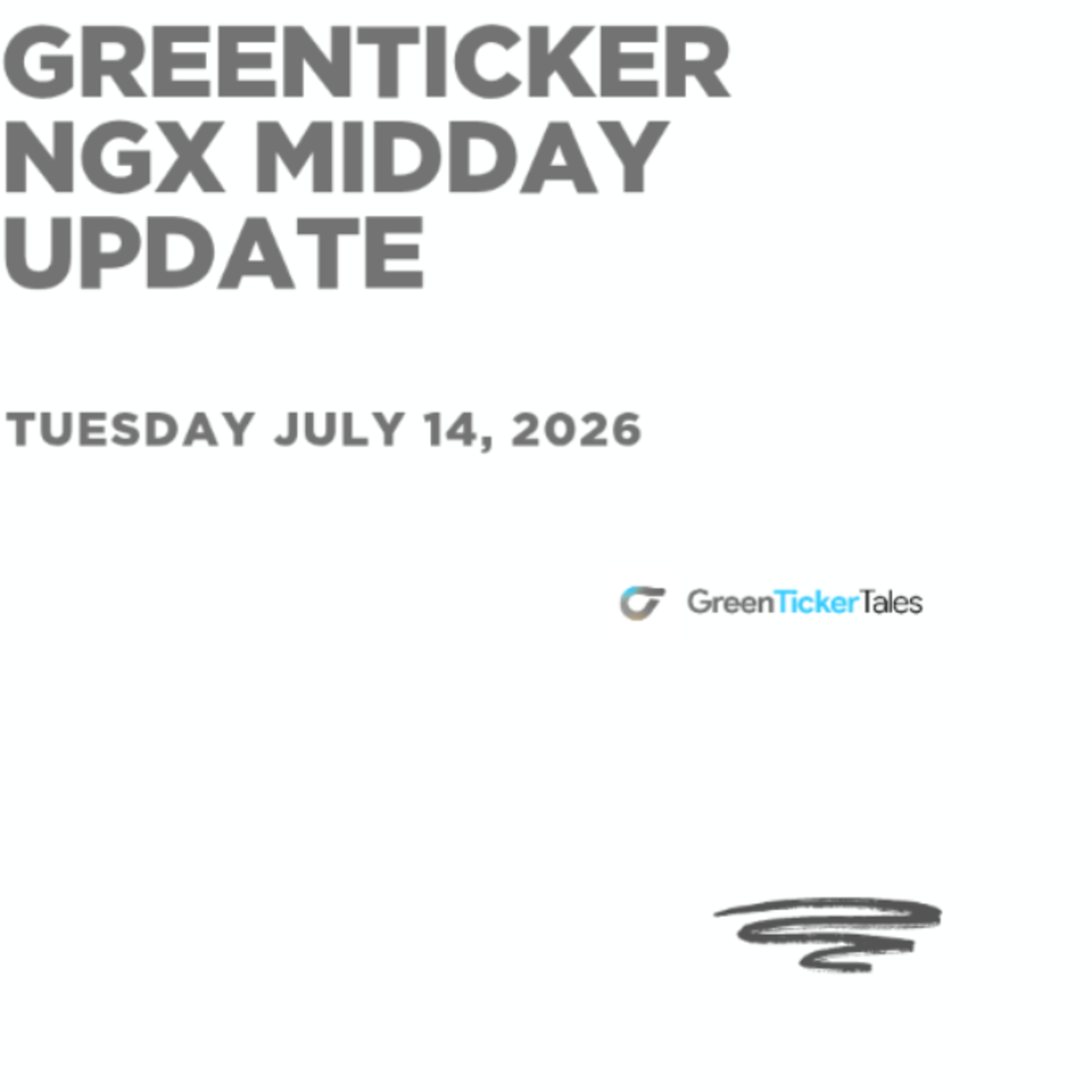 NGX Midday Update July 14, 2026 episode artwork