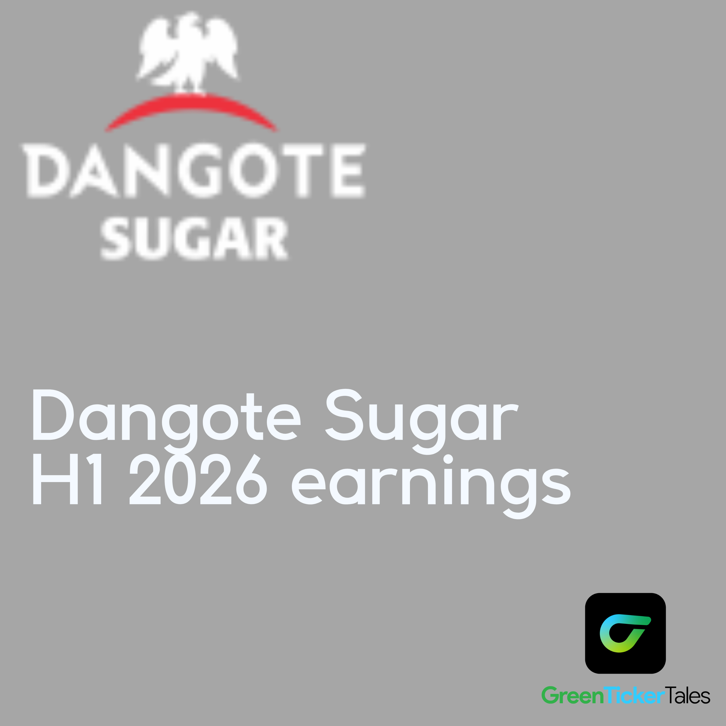 Dangote Sugar H1 2026 earnings episode artwork