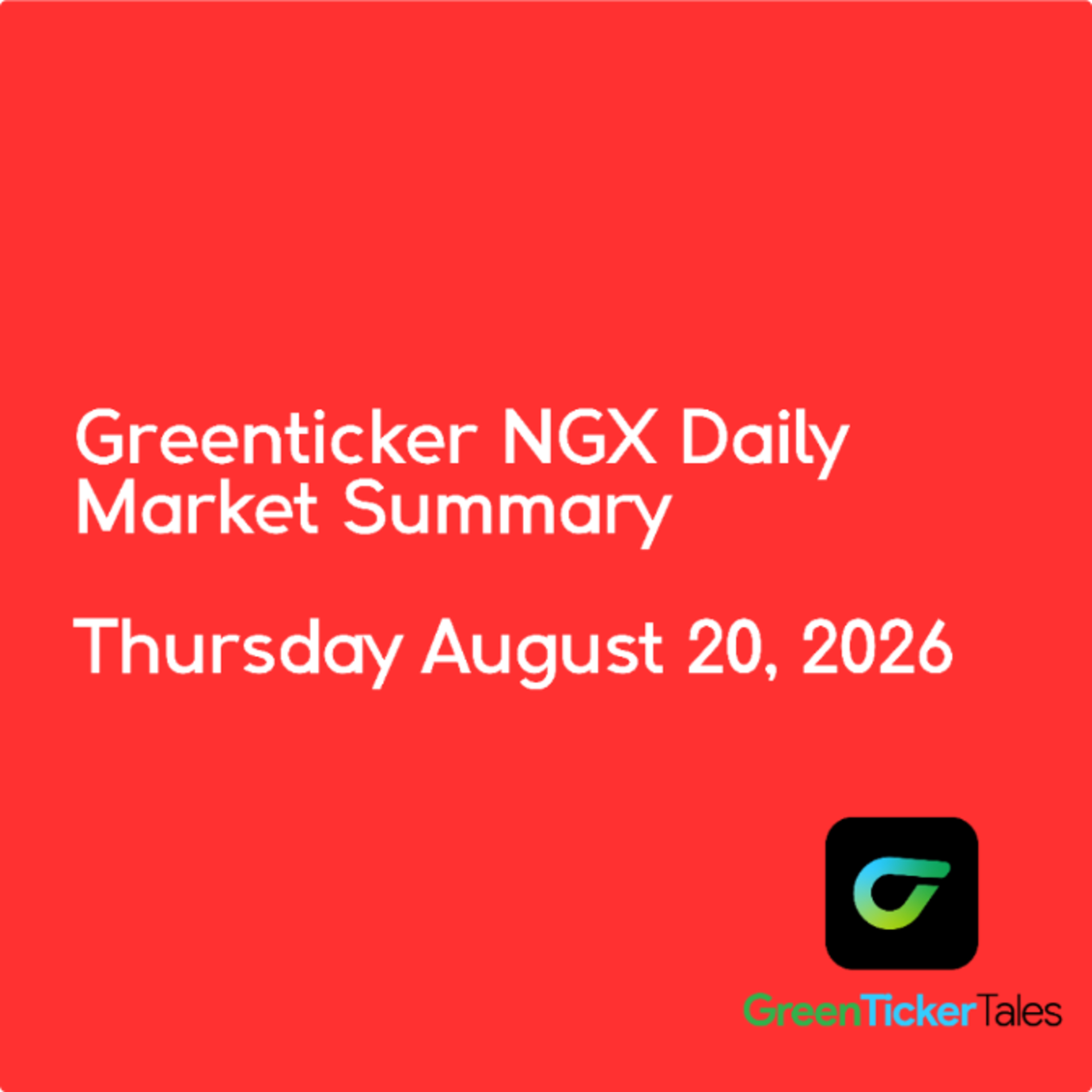 International Energy Insurance led the losers: NGX Daily Market Summary August 20, 2026