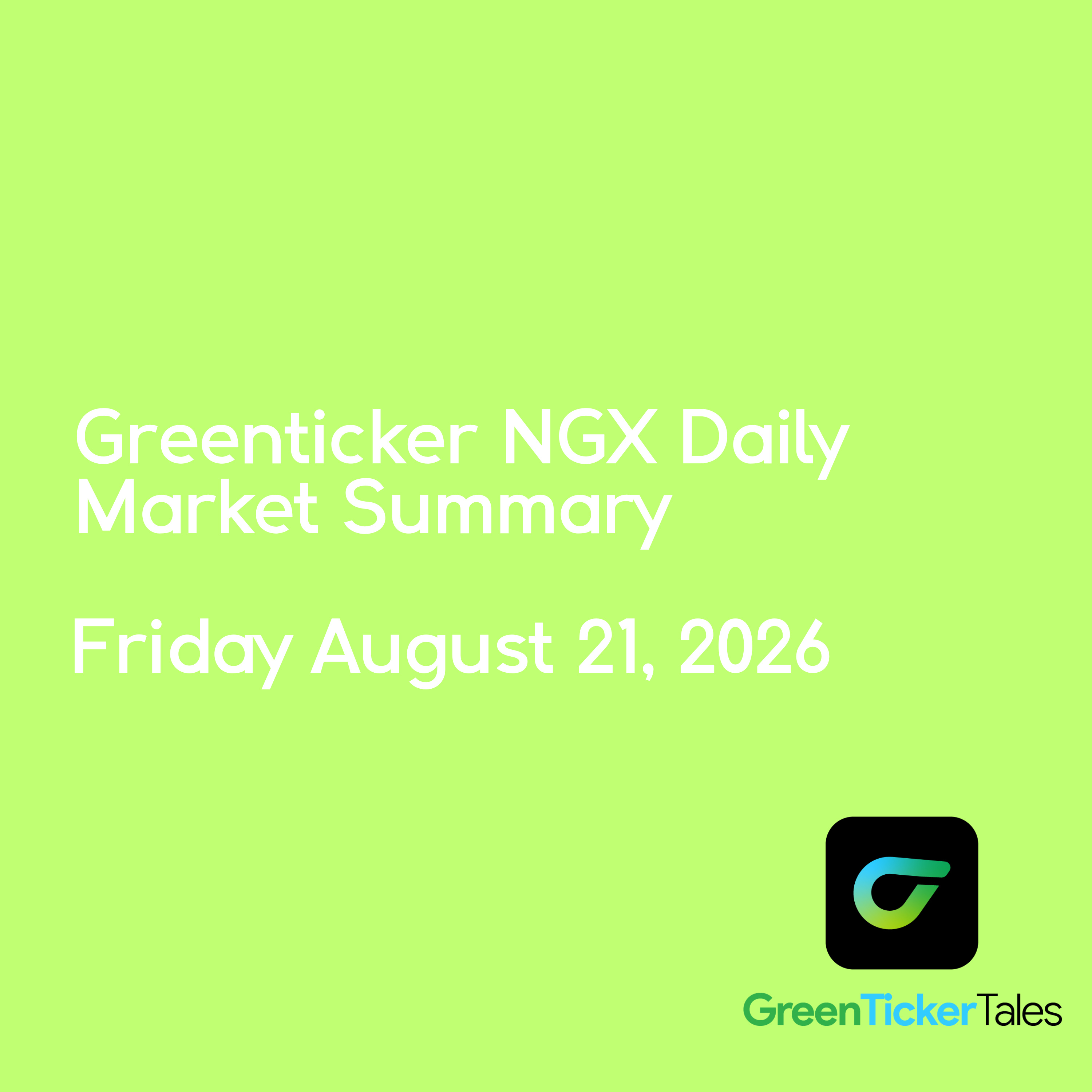 STERLINGNG topped volume traded: NGX Daily Market Summary August 21, 2026