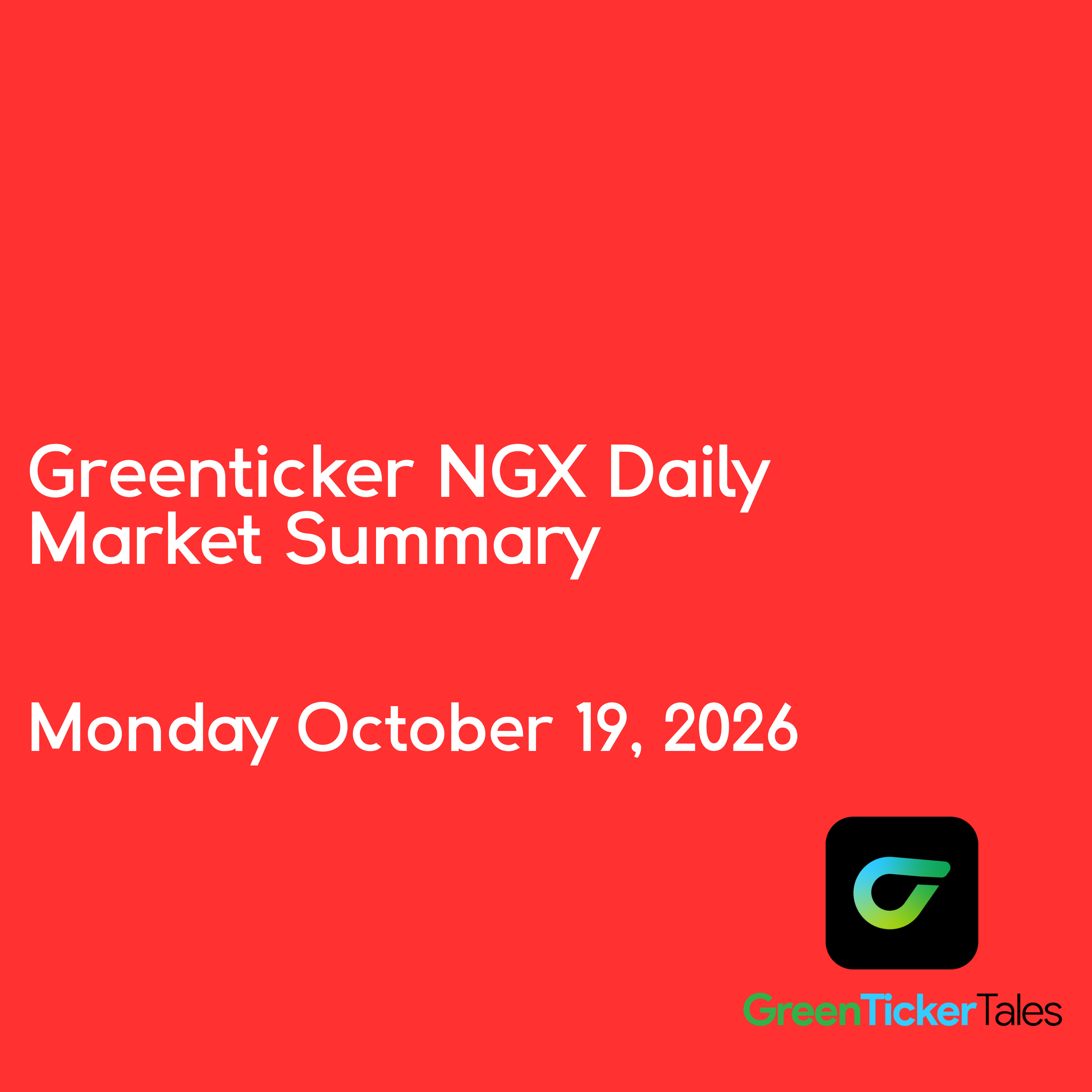 NGX Daily Market Summary Monday October 19, 2026 episode artwork