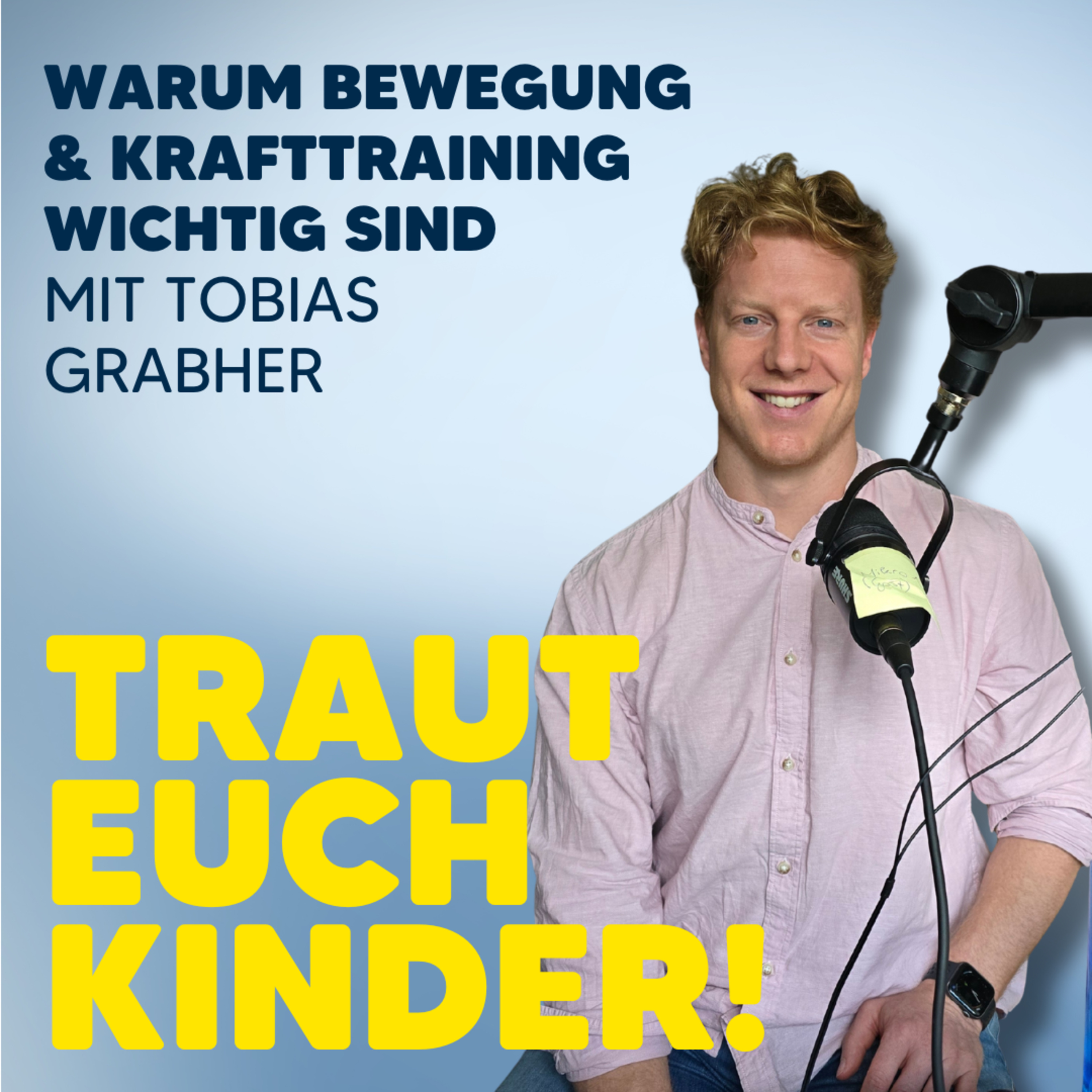 Traut euch Kinder!