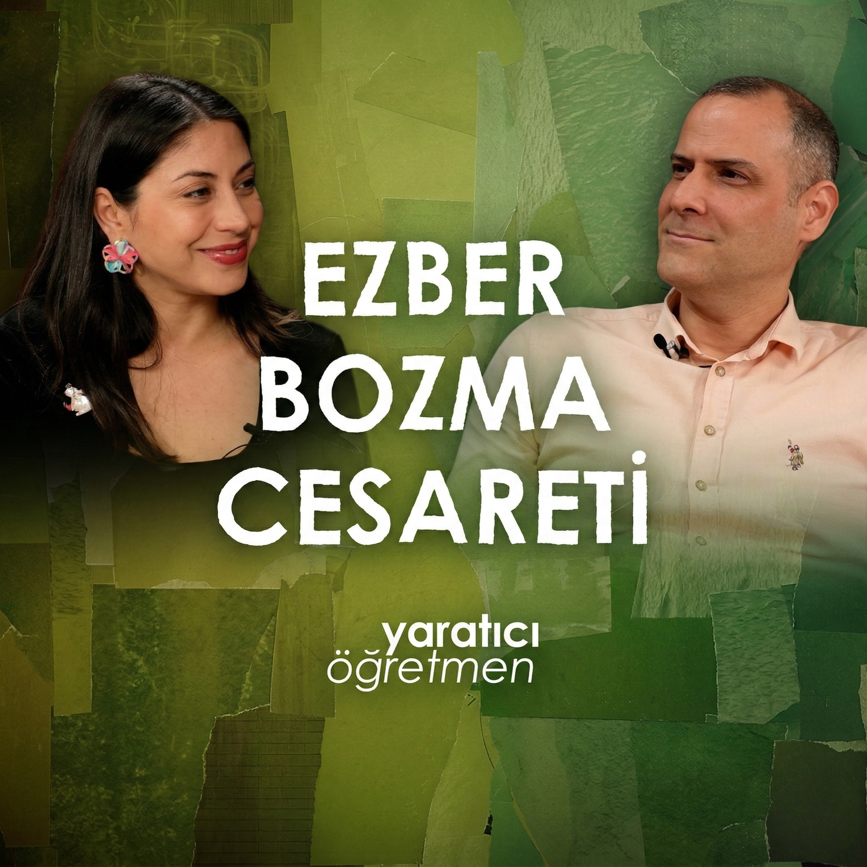 Ezber Bozma Cesareti | Öğretmenin Yaratıcılık Yolculuğu – Bölüm 3 episode artwork