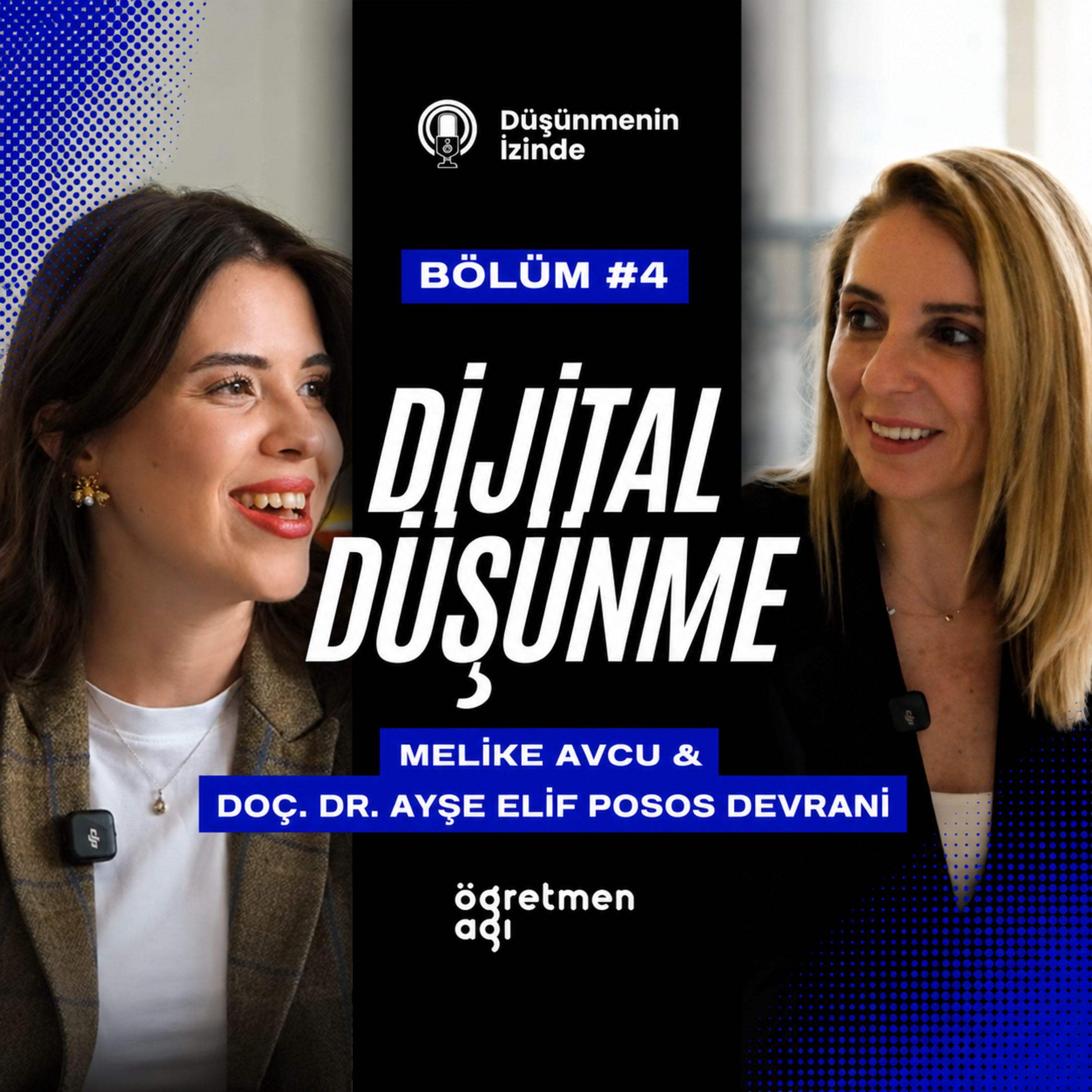 Doç. Dr. Ayşe Elif Posos Devrani ile Dijital Dünyada "Düşünen Özne" Kalmak | #Düşünmeninİzinde - Bölüm 4 episode artwork