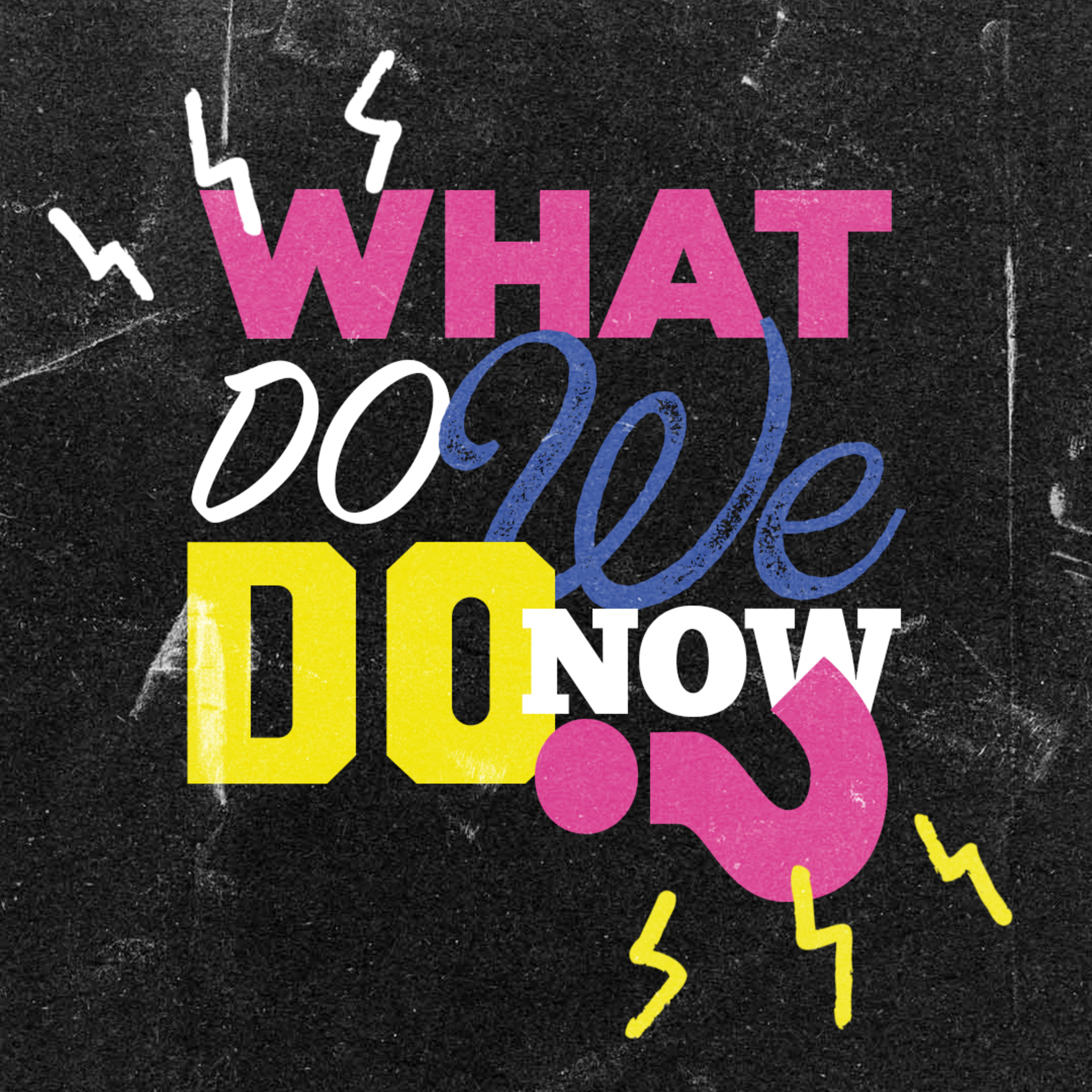What Do We Do Now⎯Tragedy episode artwork