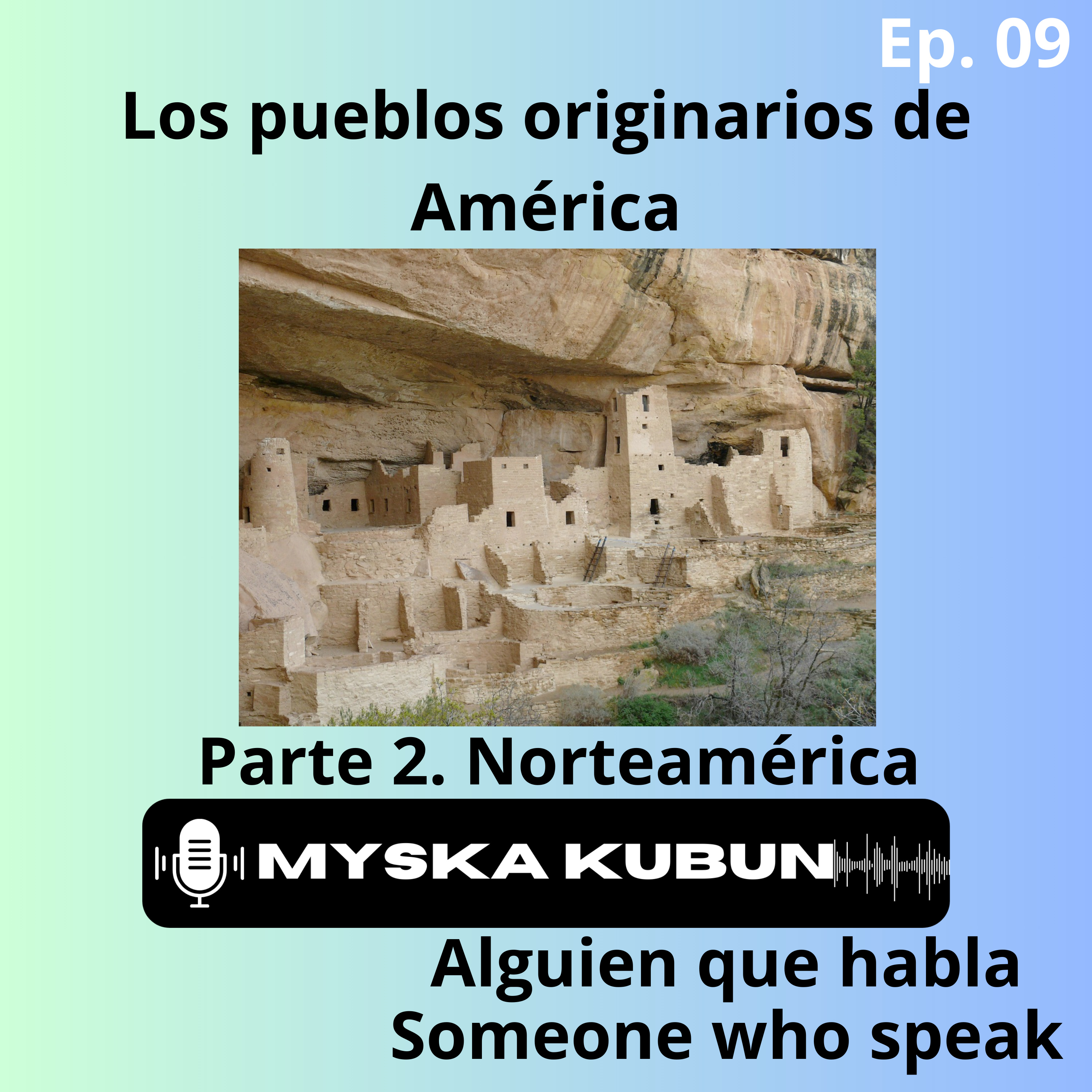 Los pueblos originarios de América. Segunda parte. Norteamérica episode artwork