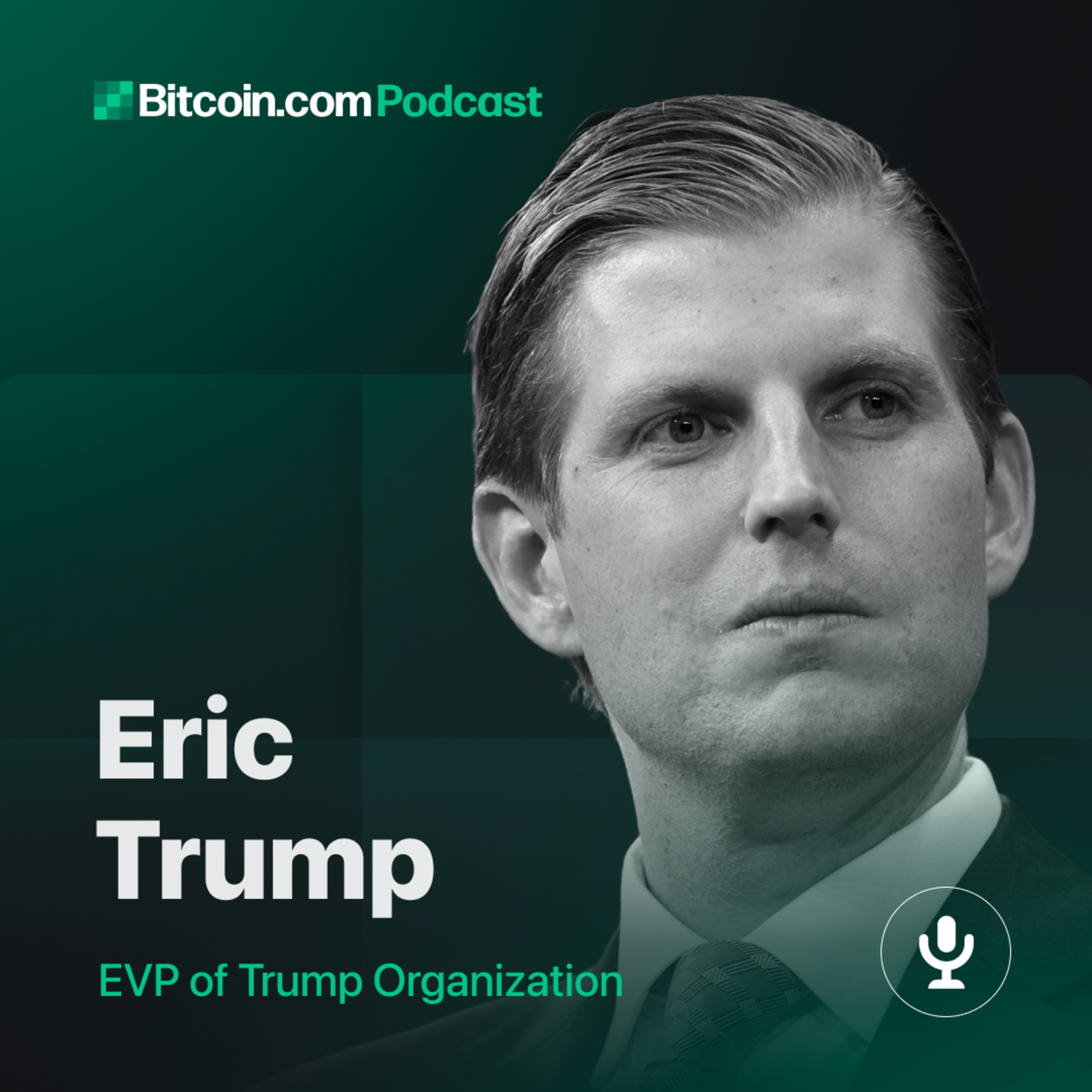 Eric Trump | “Bitcoin Is Coming, the Entire Industry Is Coming” | Inside World Liberty Financial and the Trump Family’s Crypto Vision | Bitcoin.com Interviews