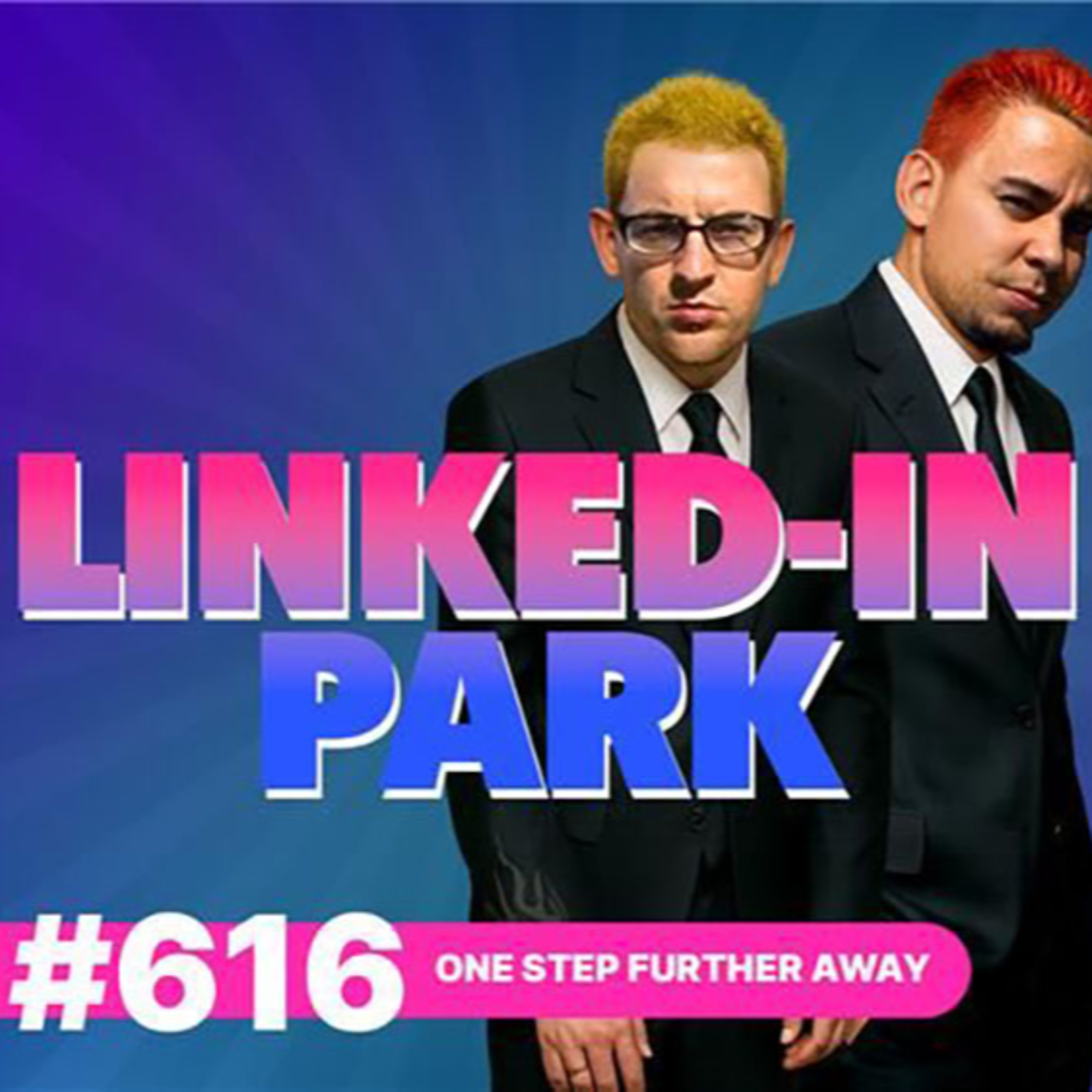 616: One Step Further Away
