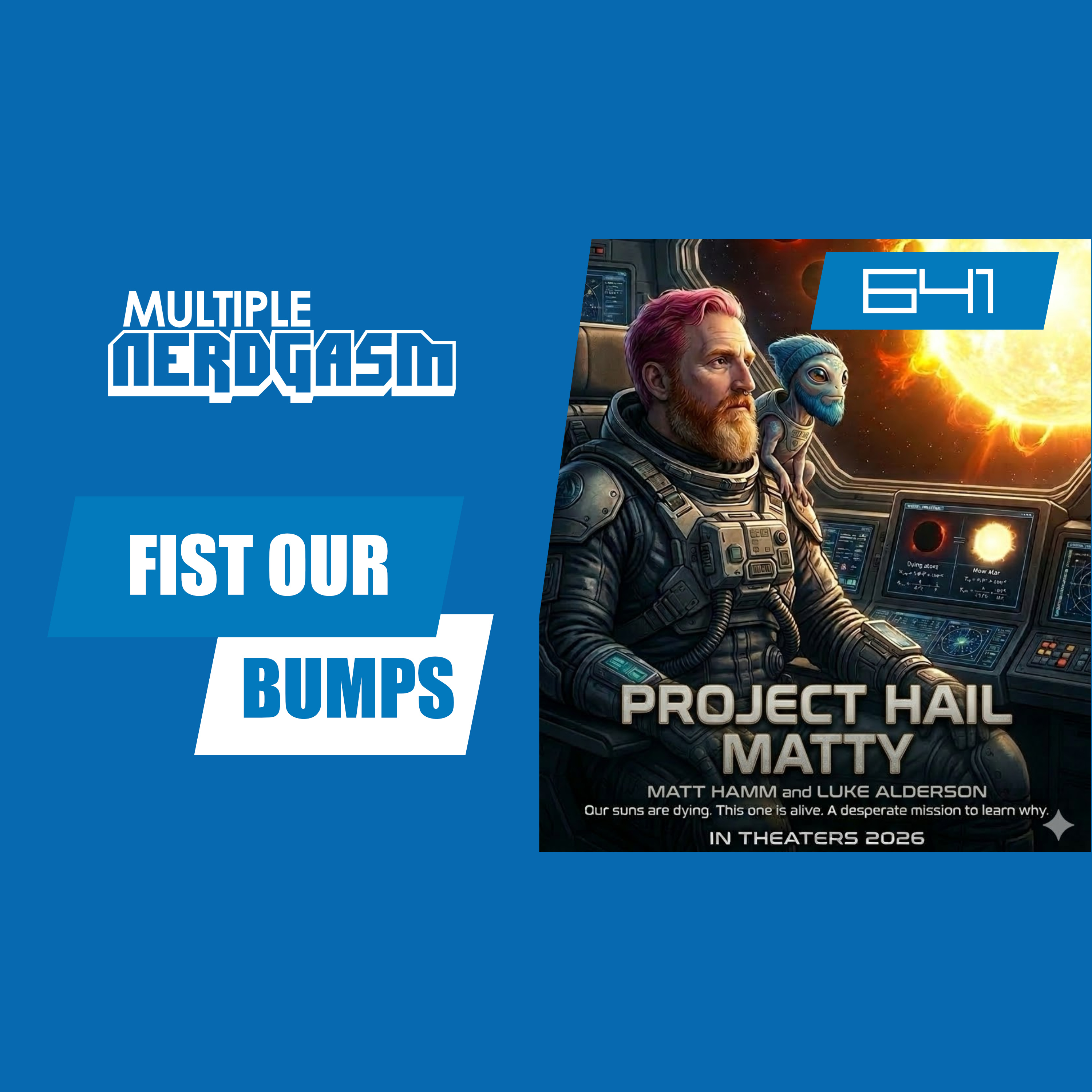 641: Fist Our Bumps
