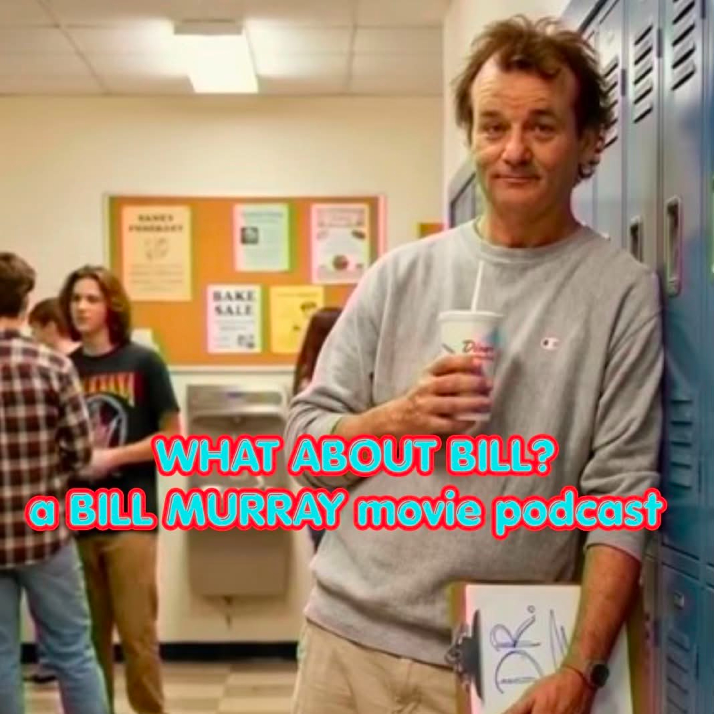 WHAT ABOUT BILL? - Episode Zero episode artwork